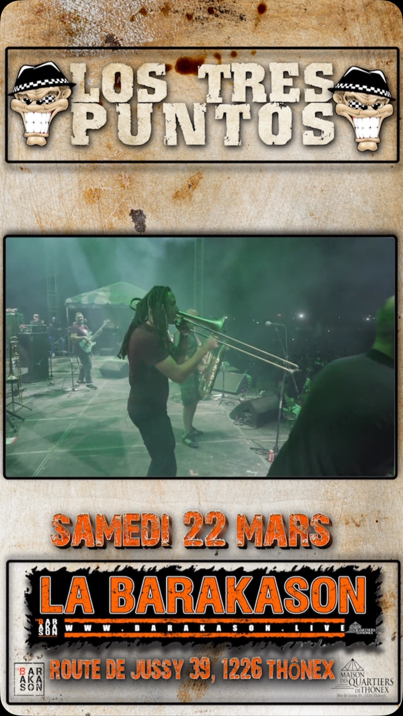 𝐒𝐀𝐌𝐄𝐃𝐈 𝟐𝟐 𝐦𝐚𝐫𝐬
@lostrespuntos_officiel
🧨En concert à la Barakason à Thônex 🧨
La Barakason fête son printemps au son du ska et du punk avec deux groupes de Genève, No Sense qui promet de livrer une musique authentique sans filtres aux accents punk Hardcore, avec une seule ambition : faire vibrer et bousculer ceux qui les écoutent. Aop fusionne pop-rock, punk-rock et skate-rock pour créer un son unique et captivant. Leur énergie contagieuse saura conquérir le public. Los Tres Puntos seront là aussi pour réveiller en vous le son ska punk des années 90 pour un cocktail explosif. Rythmique effrénée et implacable relevée par une section cuivre virtuose, où les textes chantés en français et espagnol croque le quotidien de notre époque sombre et torturée. On se donne rdv le 22 mars pour sortir sa crête et faire du bruit dans l’antre de la Barakason.
𝕆𝕦𝕧𝕖𝕣𝕥𝕦𝕣𝕖 𝕕𝕖𝕤 𝕡𝕠𝕣𝕥𝕖𝕤 : 20h00
𝕃𝕚𝕖𝕟 𝕕𝕚𝕣𝕖𝕔𝕥 𝕓𝕚𝕝𝕝𝕖𝕥𝕥𝕖𝕣𝕚𝕖 https://www.barakason.live/
#labarakason #concert #geneve #punkrock #mqtthonex #lostrespuntos #nosense
#ska #skapunk