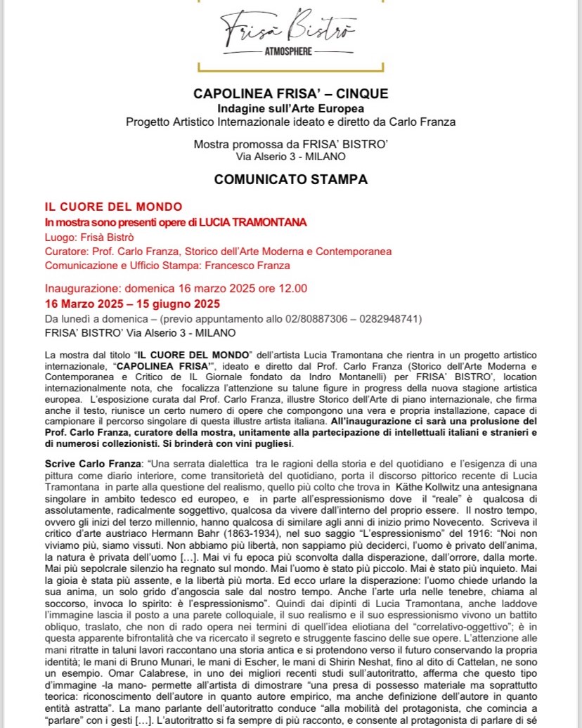 Comunicato stampa domenica 16 marzo ore 12.00 osteria #frisabistro opere di #luciatramontana il cuore ♥️ del mondo #carlofranzailgiornale #accademiadibrera #ilgiornale #mangiarebene #musicadalvivo #jazz #milanodesignweek #milanofashionweek #milanocortina2026 #milanodabere #giulianogrittini #lindagrittini #ambasciatoredelgusto #cosimodamato #luciascarabino #nottedellataranta2024💃🕷️ #baroccoleccese #accademiadiorentina