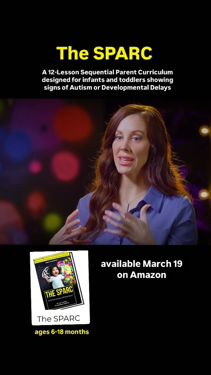 Early Signs? Early Action.
The SPARC is a program of action for parents and an alternative to the “wait and see” approach. Designed for infants and toddlers showing signs of autism or developmental delays.