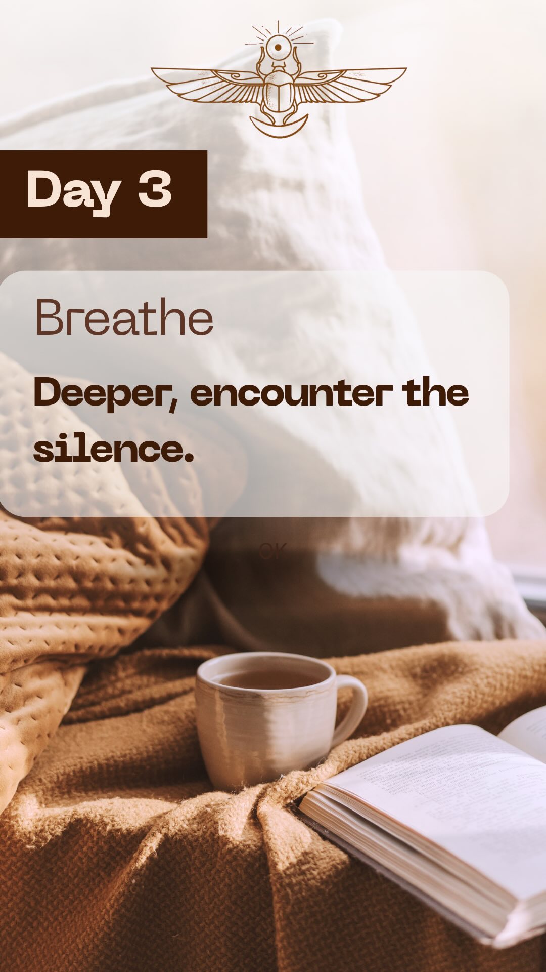 DAY 3: BREATH DEEPER AND ENCOUNTER THE SILENCE.
Let’s go a little further with breathing. Here we will see what happens between the inhale and exhale. When we breathe naturally, there is also a pause of a fraction of a second. We can extend this pause and stop the circulation of air.
What does this allow?
Physically, it allows to release the tension of the muscles: the diaphragm in particular.
Prolonging the moment of contraction allows to reinforce the moment of relaxation, allowing a better relaxation of the body and therefore of the emotions and the mind.
Here we are going to do a 6-3-6 breath.
A breathing that I often practice before a meditation-care or before a creative moment. It allows us to enter an alpha state, it reduces the heartbeat and also the thoughts. It is a signal that shows the body that it is in a safe space and that it can release tensions, let go.
During this moment of pause, observe your inner space. Maybe your thoughts are racing and
that’s ok. Through repetition and consistency you will gradually be able to access this space of pause. A space that allows you to connect with the whole. This silence that is the whole.
This silence allows us to connect with the whole and remember that we are part of the universe and that we are important here and now. This space of silence also allows us to reconnect with the self, to expand our visions, our thoughts.
How to do it?
- Breathe in for 6s.
- Hold for 3s.
- Breathe out for 6s.
More you practice, more your mind will be at peace.
With Love,
Sophie
#letsgettogether #innerpeace #breathinbreathout #636 #relaxyourmind #pause #break #slowdown #inneralchemy #innerjourney