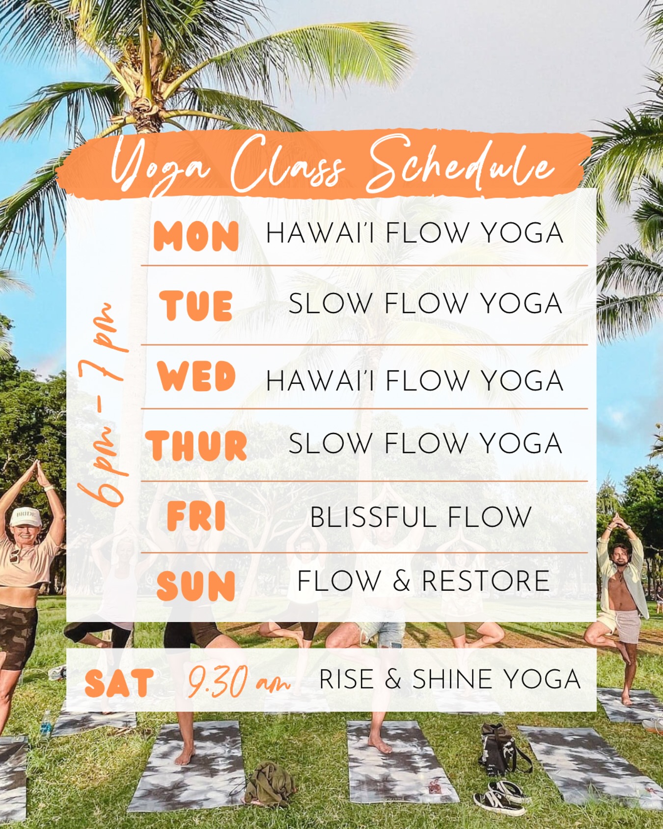 Current YOGA class schedule ☀️
Don’t miss out on the perfect combination of nature, beauty and self-care! Enjoy our DAILY outdoor yoga classes surrounded by palm trees, chirping birds and stunning view overlooking the ocean as the hot Hawaiian sun sets behind the horizon. Feel stronger, flexible more grounded and at peace ~ join us!
www.overtherainbowyoga.com
