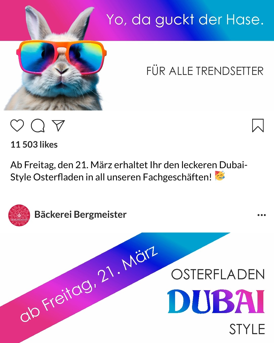 Entdecke ab Freitag den leckersten Dubai-Style Osterfladen Rosenheims in all unseren Fachgeschäften!
