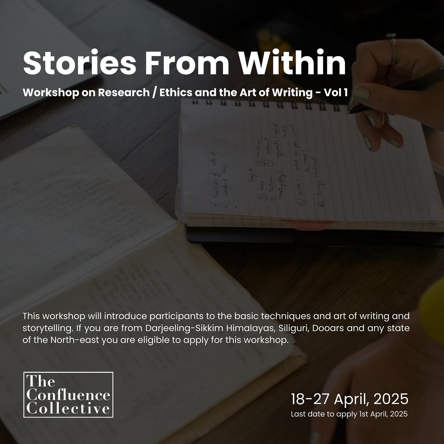 We invite applications for a writing workshop titled ‘ Stories from Within- workshop on Research/ Ethics and the Art of Writing.’
This 10-day intensive workshop is designed specifically for participants from the Darjeeling-Sikkim Himalayas and the neighboring states of Northeast India. Through this workshop, participants will be introduced to essential techniques and the art of writing/storytelling.
We strongly encourage applications from women, sexual minorities, and individuals from marginalized communities.
Application link in bio