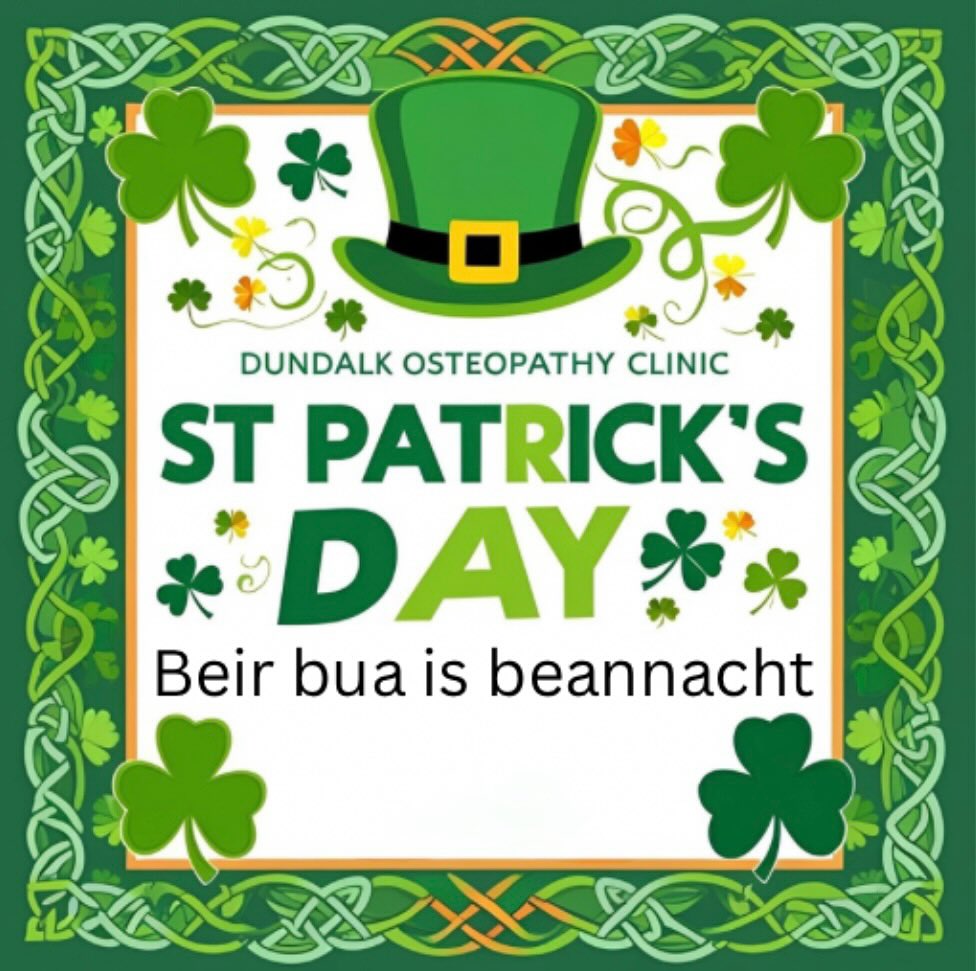 Happy St Patricks Day to all our patients. Have a great day 🇮🇪🇮🇪🇮🇪 #dundalkosteopathyclinic #dundalkosteo #dundalkosteopath #dundalksportsmedicine
