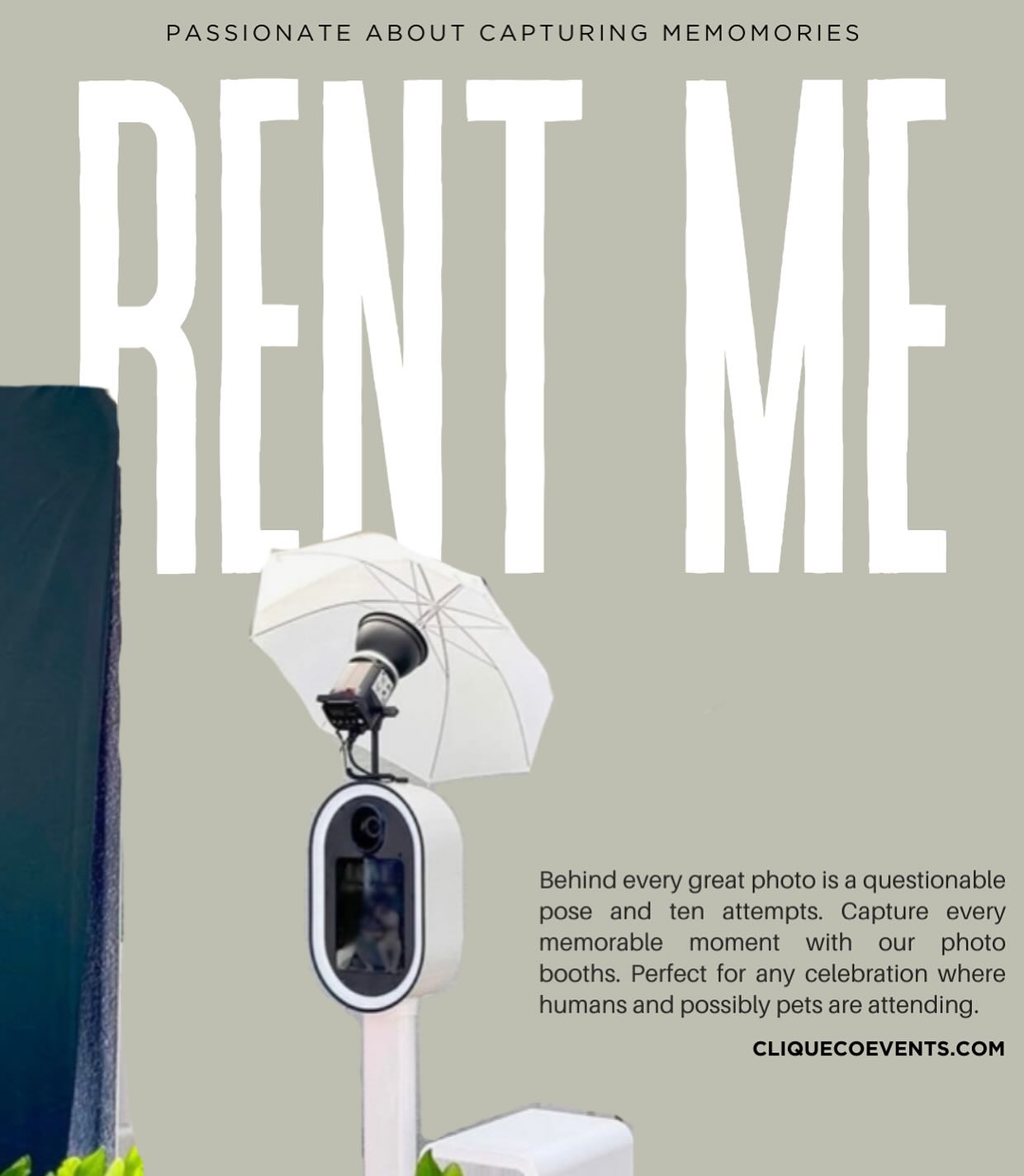 Rent our Photo Booth so you can take photos and relive the awkward moments later 🙂