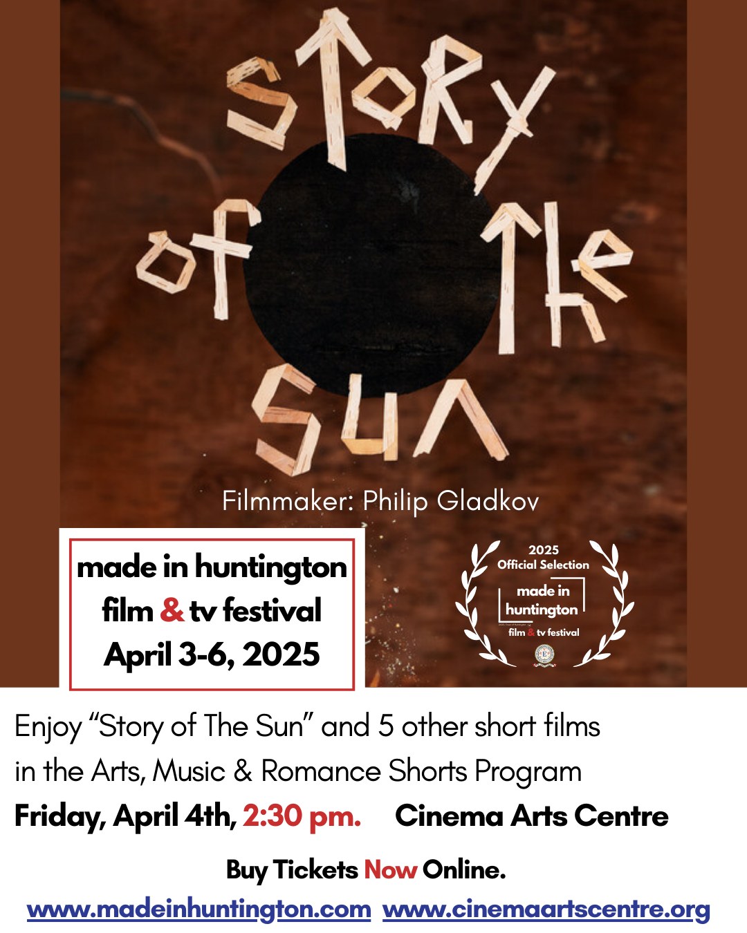 Enjoy “Story of The Sun” and 5 other short films in the Arts, Music & Romance Shorts Program as a part of the Made in Huntington Film & TV Festival.
When: Friday, April 4th, 2:30 pm.
Where: Cinema Arts Centre, 423 Park Avenue Huntington NY
Buy Tickets Now Online!
www.madeinhuntington.com
or www.cinemaartscentre.org
Filmmaker: Philip Gladkov
.
Synopsis: "Story of the Sun" is the first stop-motion animation in the world made entirely from birch bark. It shares the tale of how the first humans discovered fire, changing the world forever. It's especially meaningful that this film is made from birch bark—a material used for starting fires since the Neanderthal era.
.
#madeinhuntington #storyofthesun #sun #story #animation #stopmotion #film #festival #screening #cinema