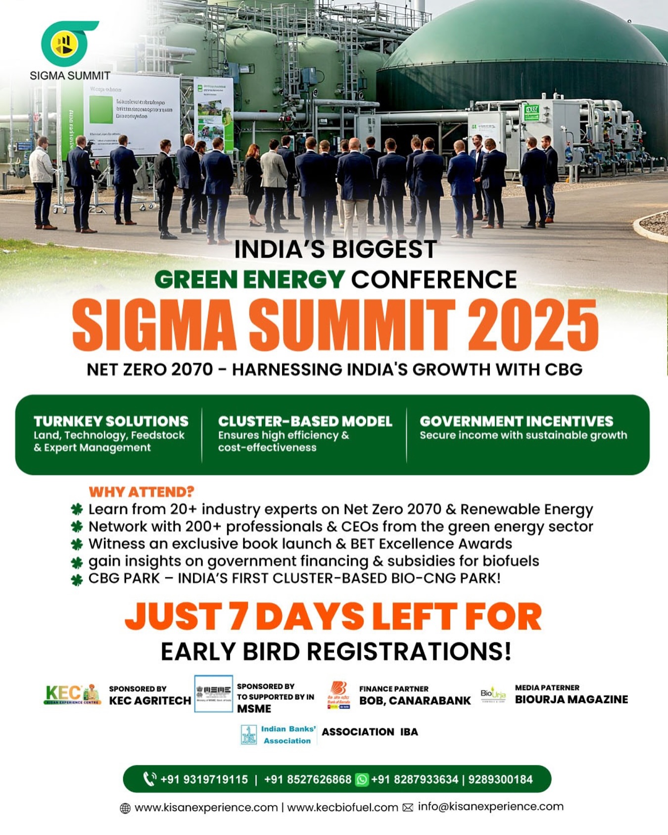 JUST 7 DAYS LEFT FOR EARLY BIRD REGISTRATIONS! ⏳
SIGMA SUMMIT is here with India’s Biggest Green Energy Conference, Net Zero 2070: Harnessing India’s Growth with CBG
📅 Date: April 05, 2025
📍 Venue: Constitution Club of India, Delhi
🔹 20+ Industry Experts
🔹 200+ Green Energy Professionals & CEOs
🔹 Govt. Financing & Biofuel Subsidies Insights
🔹 India’s First Cluster-Based Bio-CNG Park!
Hurry! Early Bird Registrations End Soon! Secure your spot NOW!
📞 Contact: +91 9319719115 | +91 8527626868
🔗 Register Now: www.sigmasummit.com
#SigmaSummit2025 #GreenEnergy #CBG #Sustainability #NetZero2070 #BioCNG #RenewableEnergy