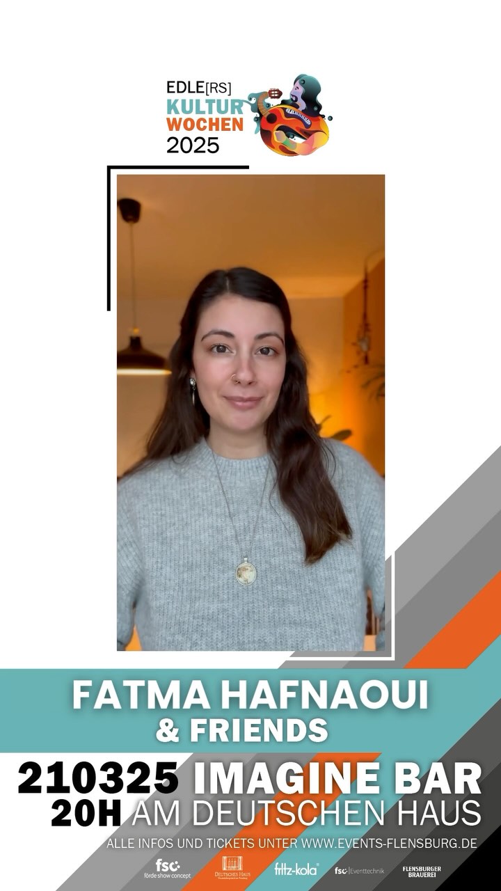 🎼 SAVE THE DATE 🎼
⏰ 21.03.2025: THEO KLATTENHOFF & FRIENDS in der @imaginebarfl am @deutscheshausflensburg 🎉
Mit dabei: Fatma Hafnaoui aus Flensburg (@fatma.hafnaoui) 😍
Fatma Hafnaoui bewegt sich mit ihrer Musik zwischen verschiedenen Welten: Ambient, Balladen und World Music. Mal sanft und sphärisch, mal tief emotional und kräftig, mal geprägt von den Klängen unterschiedlichster Kulturen – jede ihrer Interpretationen erzählt eine eigene Geschichte und schafft eine besondere Atmosphäre. Mit ihrer ausdrucksstarken Stimme nimmt sie ihr Publikum mit auf eine Reise voller Gefühl und Tiefe.
SEID DABEI 🤩
TICKETS GIBT ES BEI EVENTIM UND BEI ALLEN BEKANNTEN VORVERKAUFSSTELLEN.
@sinnprovinzen @unddasleben @theo.klattenhoff @anja_singersongwriterin @lasse.pts @lissys_music @jonson.music @jan.eichwald @fatma.hafnaoui
#fatmahafnaoui #deutscheshaus #flensburg #singersongwriter #musikausdemnorden