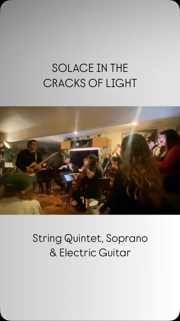 @thenighttemple March 15 - last section of my new piece “Solace in the Cracks of Light” for String Quintet, Soprano and Electric Guitar.
Soprano: @alisonlewismusic
Violin 1: @eric.km.clark
Violin 2: @thee.k.wolf
Viola: @marshweedinthegarden
Cello: @andrew_dalziell
Double Bass: Awesome Tony
Footage: @beccaschack
Solace in the cracks of light
Through the endless winding stream, we embrace what we can that moves us
Solace in the cracks of light
Tranquility found under the surface
Time unyielding
We sometimes lose ourselves
In a flow that runs dry
Fly! Do not drown in that place
Solace in the cracks of light
Halcyon song, speak to me
Breathe new life into me
Cradle your anima, hold it fast
Find it in the quieter places
Find it in the truer faces
Onward flies the night into day
Now you flow, now you grow
Fly! Do not fall, do not crash upon the world - you’ll be heard
Far beyond the blind
Lift me up into the shining
Solace of the cracks of light
.
.
.
#newmusic #chambermusic #premiere #stringquintet #soprano #electricguitar