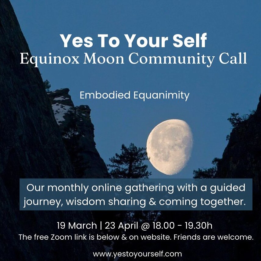 🌓 Community Call Equinox Edition 🌗
Join us for special edition of our monthly gatherings online, exploring embodied equanimity as we transition (between two powerful eclipses) into Spring!
Wednesday, 19 March at 6:00 pm CET
The Zoom link is available on our website, or in our private Whatsapp group. DM to join us and also have the opportunity to connect with others in the Yes To Your Self community.
Peace be with you. 🩵🦋
#yestoyourself
#community
#equinox
#equanimity
#embodiment
#embodiedmovement
#mooncircle
#gather