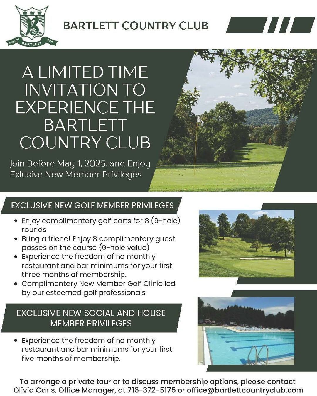 As the weather hints at the golfing season ahead, we know many of you are eager to get back on the course. Now is the perfect time to consider joining Bartlett. Our New Member Initiative offers significant advantages to those who sign up before May 1st. Enjoy exclusive benefits designed to provide exceptional value and enhance your membership experience.
Whether you're eager to hit the links or prefer to relax poolside with a refreshing drink, Bartlett has something for everyone. Our sparkling pool offers a wonderful escape, and our delightful restaurant is ready to treat your taste buds. Come and discover all that Bartlett has to offer!
To arrange a private tour or to discuss membership options, please contact Olivia Carls, Office manager, at 716-372-5175 or office@bartlettcountryclub.com
#Bartlettcountryclub #BCC #Bartlett #Golfcourse #Olean
*Eligibility could not have held a BCC membership within the last 3 years