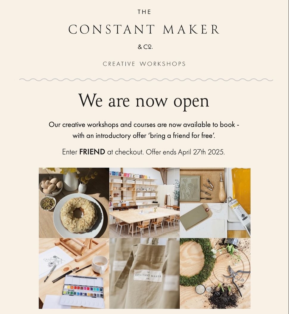 If you have a catch up with a good friend that is long overdue or if you still haven’t found the perfect gift for Mothers Day this is a good opportunity to try our creative workshops…all materials, a light lunch and all day refreshments are included - we can’t wait to meet you!