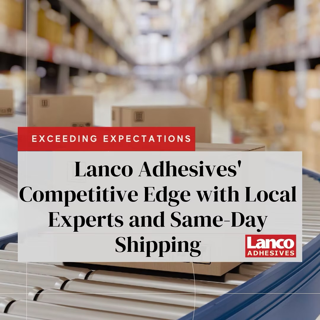 In today’s fast-paced business environment, where time and efficiency are of the essence, finding a reliable partner who not only meets but exceeds expectations is crucial. At Lanco Adhesives, we understand this need better than anyone. Our commitment to excellence is reflected in our competitive edge: the expertise of our local professionals and our unrivaled same-day shipping service.