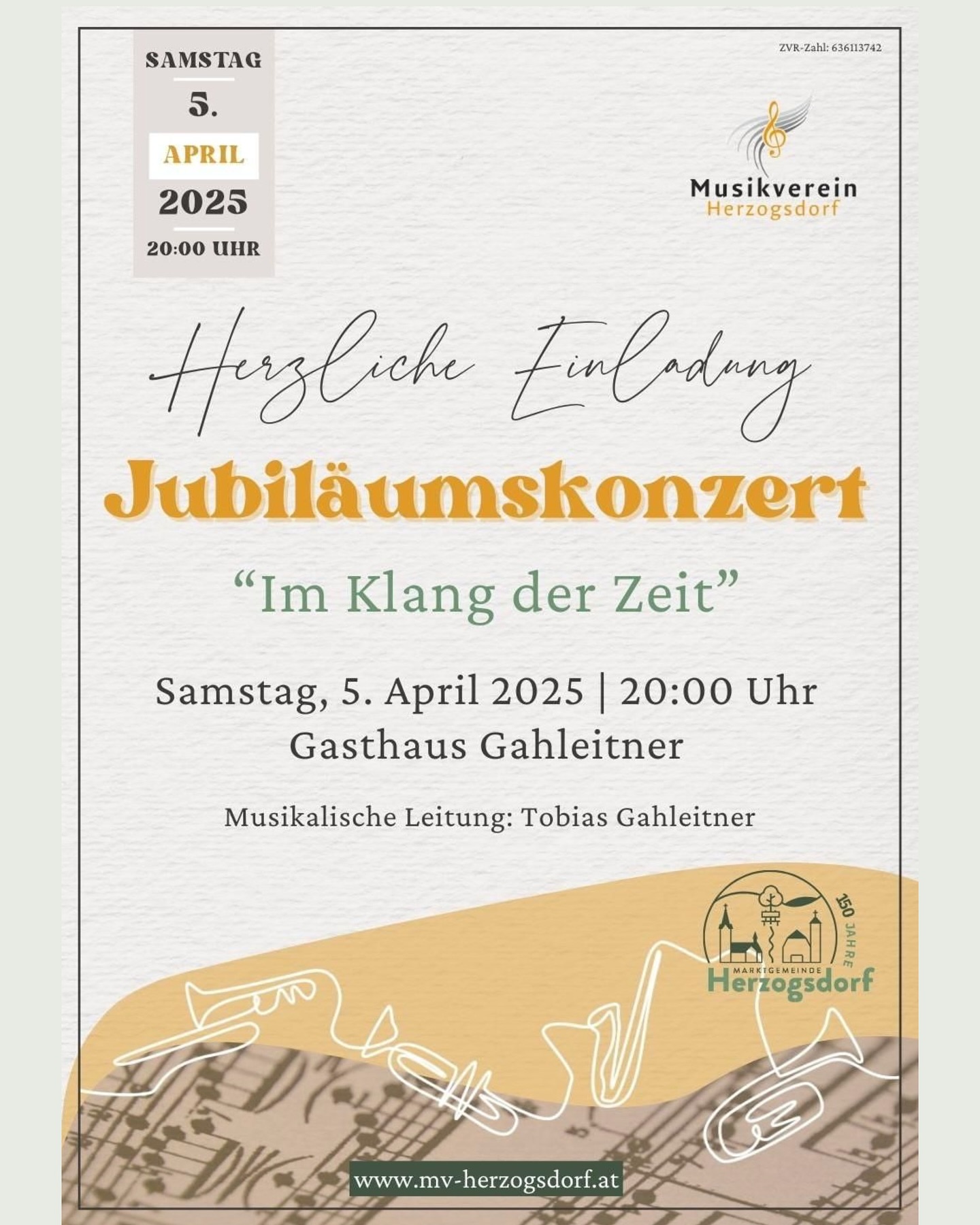 Jubiläumskonzert am 05.04.2025
🎶🕰️„Im Klang der Zeit“ 🕰️🎶
Anlässlich des 150-jährigen Gemeindejubiläums lädt der Musikverein zu einem besonderen Frühlingskonzert ein. 🌼🌷
Mit einem abwechslungsreichen Programm schlagen wir eine Brücke zwischen Vergangenheit und Zukunft:
Traditionsreiche Werke treffen auf Kompositionen lokaler und junger Künstler.
Erleben Sie einen Abend voller Musik, der die Geschichte unserer Gemeinde widerspiegelt und gleichzeitig neue Klänge für die kommenden Jahre erklingen lässt.
#mvherzogsdorf #herzogsdorf #150jahreherzogsdorf #150herzogsdorf #musikverein #jubiläumskonzert #frühling #musikverbindet #blasmusik