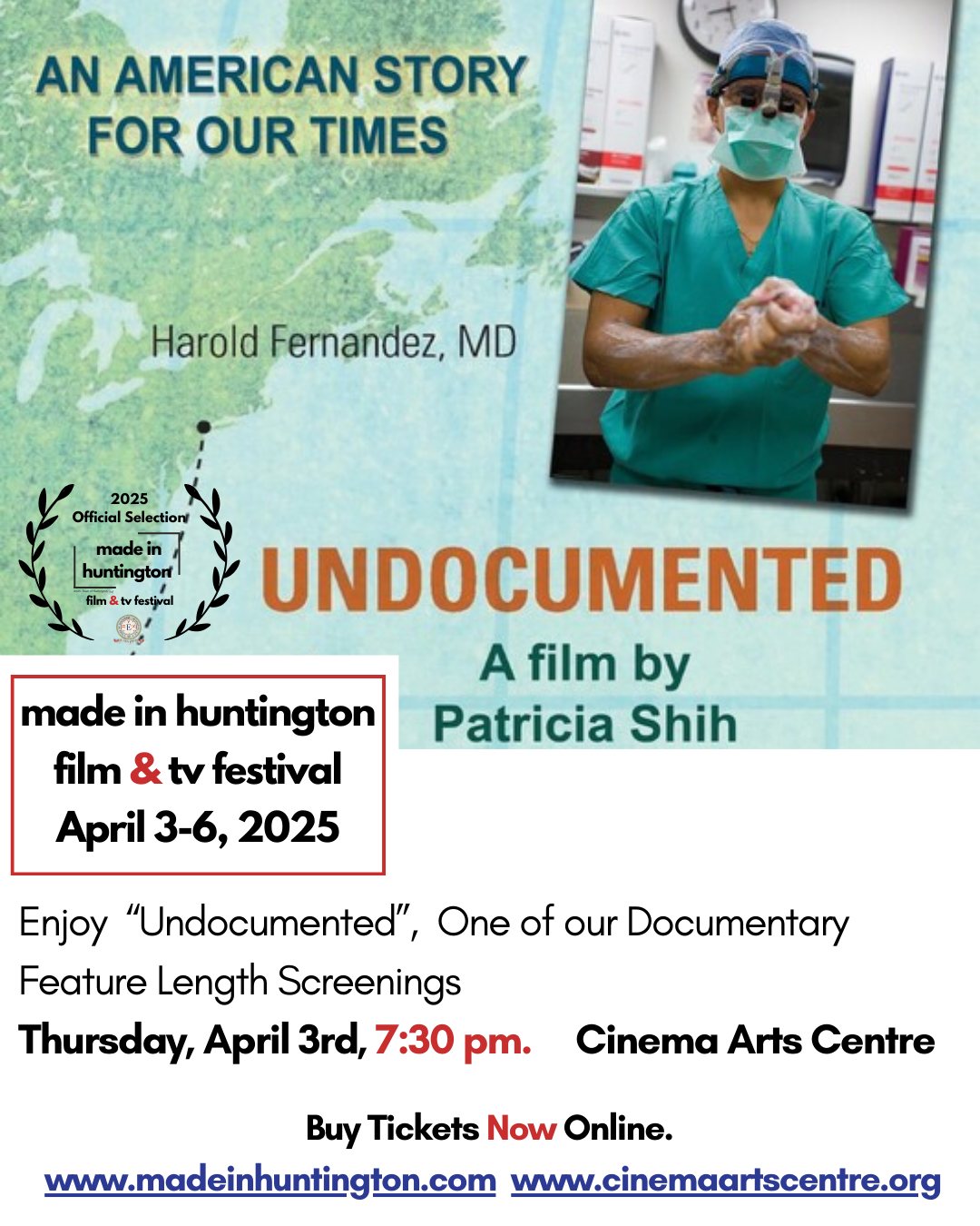 Experience the compelling “Undocumented”, One of our Documentary Feature Length Screenings in the Made in Huntington Film & TV Festival
When: Thursday, April 3rd, 7:30 pm.
Where: Cinema Arts Centre (423 Park Avenue, Huntington 11743)
Buy Tickets Now Online.
www.madeinhuntington.com
or www.cinemaartscentre.org
Filmmaker: Patricia Shih
Synopsis: No matter where you stand on the hot button topic of immigration, this true story -- of one man’s journey from the world’s most dangerous city to where he is today at the top of his profession -- will not fail to touch your heart on the most human level.
.
#undocumented #madeinhuntington #documentary #screening #huntingtonny #cinema #art #film #filmfestival