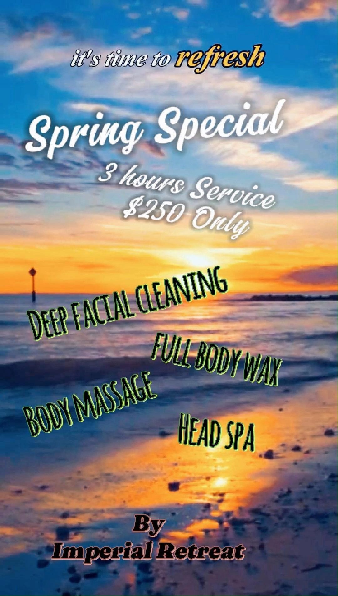 🌸 SPRING INTO RADIANCE! 🌸
Ladies, after the long winter, it's time to rejuvenate and prepare your skin and body for summer! Treat yourself to our exclusive 3-Hour Pampering Package for ONLY $250!
Indulge in:
1-Hour Deep Facial Cleaning 💆♀️✨
Experience a revitalizing facial that deeply cleanses, exfoliates, and nourishes your skin, leaving you with a radiant and refreshed complexion.
1-Hour Body Massage or Head Spa 💆♂️🧖♀️
Choose between a soothing full-body massage to melt away tension and improve circulation, or a luxurious head spa treatment that rejuvenates your scalp and promotes hair health.
1-Hour Full Body Wax ✨🕊️
Achieve silky-smooth skin with our gentle full-body waxing service, ensuring you're summer-ready with confidence.
Special Offer:
Regular Price: $324 💰
Promo Price: $250 🎉
Your body deserves expert care to shine this summer. Don't miss this chance to relax and rejuvenate!
Book Now: Imperial Retreat Reservations
Call Now: 📞 647-800-0600
Visit Us:
📍 5555 Eglinton Ave West
2nd Floor Suite 216-219
Etobicoke, ON M9C 5M1
#SpringSpecial 🌷 #PamperYourself 💖 #SummerReady ☀️ #ImperialRetreat 🏵️ #SpaDay 🧖♀️ #SelfCare 🪷 #Relaxation 🕊️
#TorontoSpa #GTAWellness #BodyMassageToronto #HeadSpaToronto #FacialToronto #WaxingToronto #TorontoBeauty #GTA #TorontoLife #EtobicokeSpa #missisauga