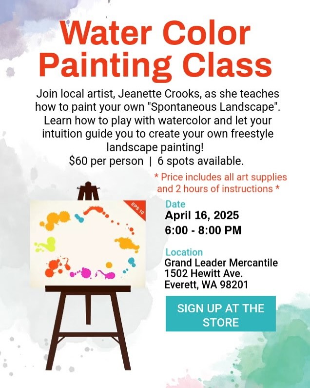 Only 2 more weeks to sign up! Come and learn a fun new way to paint with watercolor! Beginners welcome! Wednesday April, 16th 6-8 pm. $60 includes all supplies and 2 hours of instruction. Sign up at Grand Leader in Everett.