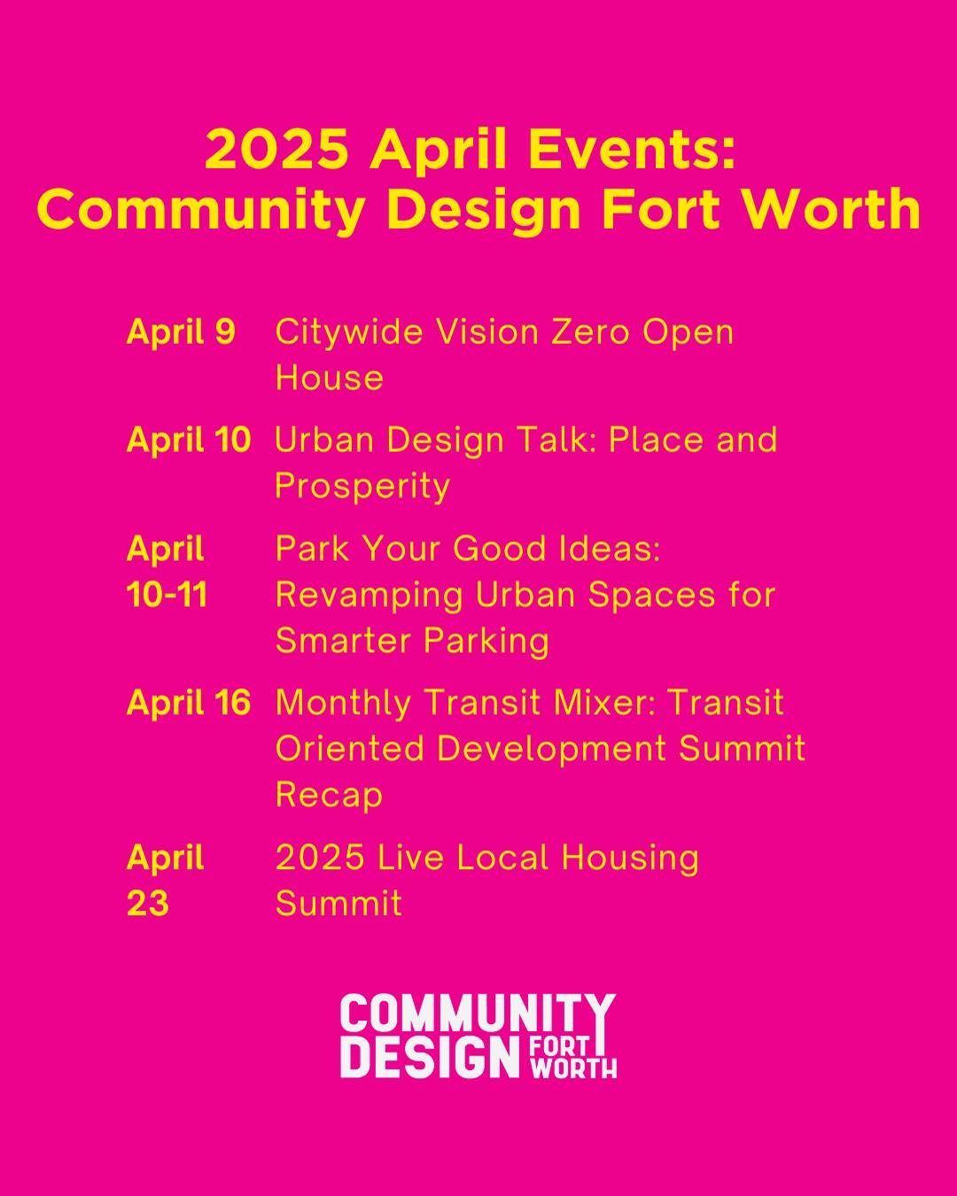 April is a jam-packed month, and we're here for the ride.
Times, locations, and signup links for all events can be found at designfortworth.org! Keep an eye on our stories for more details.
#communitydesignfortworth #designfortworth #communityevents #fortworthurbanplanning #fortworthdevelopment