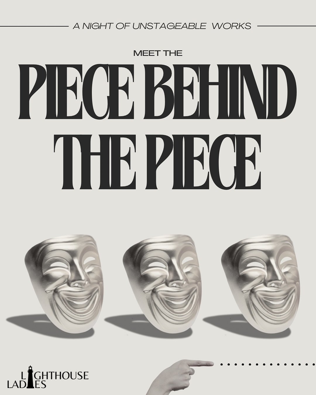 Meet the piece behind the piece!
These wonderful works will be presented, performed, and perceived at 🎭A Night of Unstageable Works!🎭
When can you see these amazing pieces and more? 🗓️May 17th at 7:30 pm!🗓️
Stay tuned to meet more amazing artists and their radiantly rebellious work!
#theater #theatermakers #LighthouseLadies #lighthouseladiesco #FilmIndustry #FilmProduction #WomenInFilm #CreativeCommunity #Storytelling #IndieFilm #theater #livetheater #playwriting #theaterfestival #nyctheatre #productioncompany #ANightofUnstageableWorks