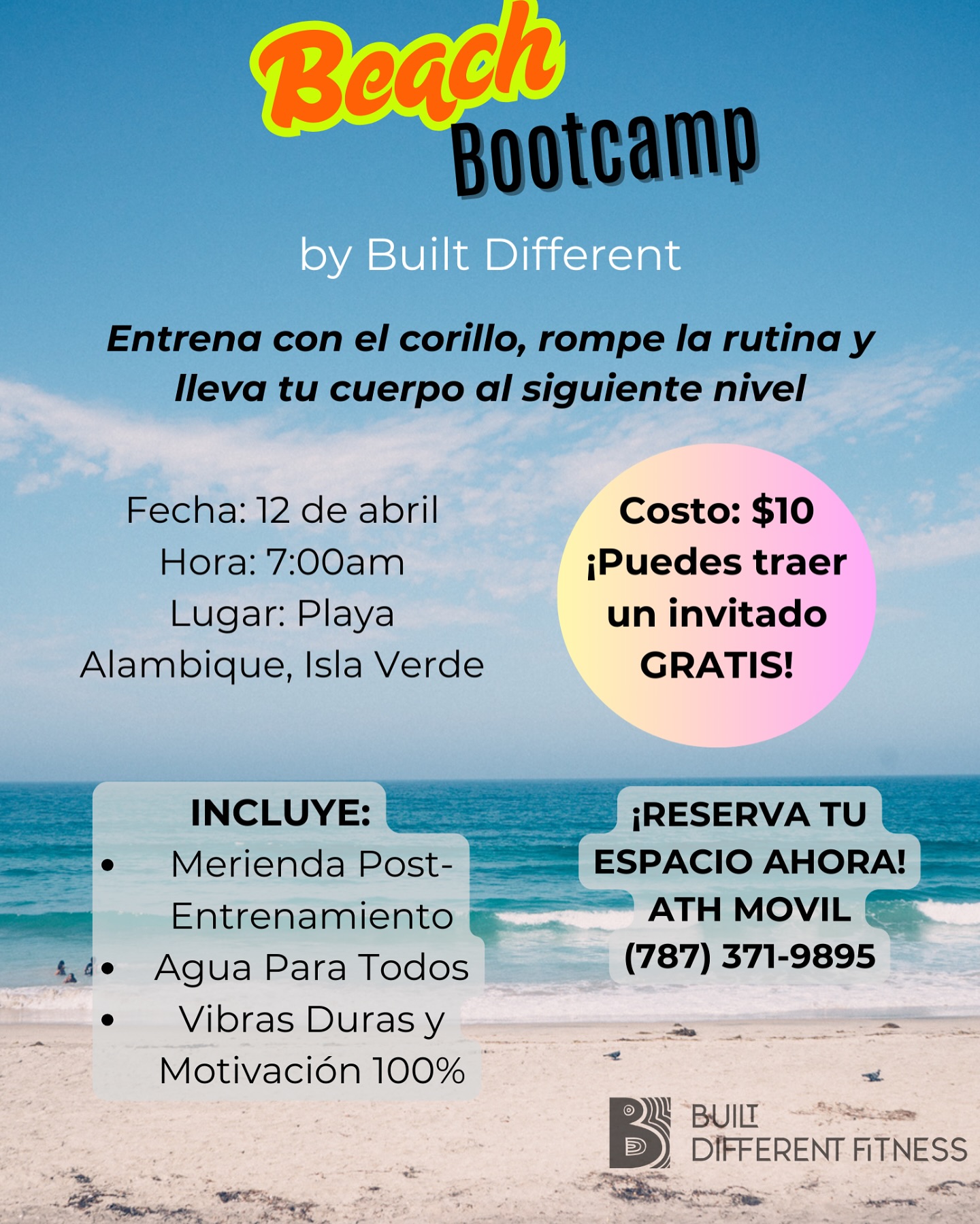 ¿ESTÁS READY PARA ROMPER?
Este 12 de abril a las 7:00 AM nos vamos con un BOOTCAMP EN LA PLAYA
📍Playa Alambique, Isla Verde.
Prepárate para sudar, reír, retarte y entrenar con el corillo de Built Different Fitness.
Solo $10 y puedes traer a un invitado GRATIS.
Incluye merienda, agua y vibra durísima.
Cupos limitados – reserva tu espacio desde ya.
#BuiltDifferent