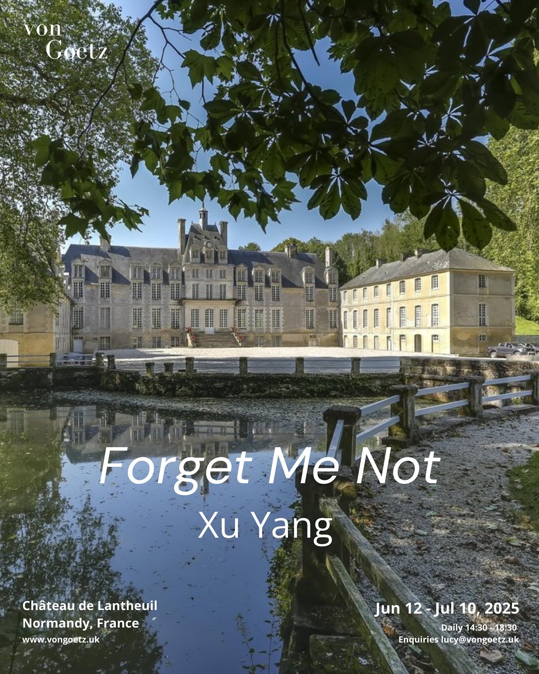 Forget Me Not • Xu Yang •
From 12 June to 10 July 2025 at Château de Lantheuil, presented by von Goetz.
Lucy von Goetz, Director of von Goetz & Curator of Forget Me Not, said “We are beyond excited to bring the exceptional work of Xu Yang to Lantheuil for her solo exhibition. Xu’s refined visual language, which merges the East and the West, the historic and the contemporary, the earthly and the surreal, is set to engage audiences in a dialogue with the castle’s storied past and its family art collection.”
This unique exhibition has been made possible by the kind personal permission of the Turgot family.
For more information please visit www.vongoetz.uk
Artist: @_xu.yang_
Gallery: @_vongoetz
Curator: @lucyvongoetz
Location: @chateaudelantheuil
Host: @omgitseugenia
Press: @sutton