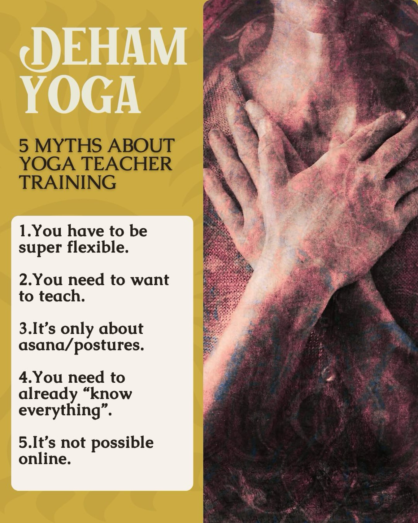 🌙 5 Myths About Yoga Teacher Training — Busted
Curious about taking the next step in your yoga journey but feeling unsure if a YTT is for you? Let’s clear the air:
✨You have to be super flexible: Yoga is about connection, not contortion. Flexibility is a byproduct, not a prerequisite.
✨ You need to want to teach: Many students join for personal growth, healing, and deeper understanding — teaching is just one of many possible paths.
✨ It’s only about asana: Asana is just one part of the full yoga system. In the Deham YTT, we explore philosophy, energetic systems, trauma-awareness, the nervous system, breathwork, somatic postures and the science of yoga.
✨ You need to already “know everything”: This training is designed to meet you where you are and give you all the tools and confidence you need.
✨ It’s not possible online: With the right mentorship, structure, and community, online YTT can be life-changing. Our hybrid approach combines live Sunday sessions, personal feedback, and self-paced study so you can learn from anywhere.
* Deham Yoga: 200hr Online Teacher Training
* Starts April 20th online
* Every Sunday | 10AM–12:30PM EST | Until December
* Accredited by the Canadian Yoga Alliance
* Body- and Science-Based yoga education based on the Soma teachings of @jivasumd
Ready to deepen your practice — or step into your power as a teacher? Learn more and register at www.sohamstudio.ca
#DehamYoga #200hrYTT #YogaTeacherTraining #OnlineYTT #YogaEducation #CanadianYogaAlliance #YogaJourney #YogaForEveryone