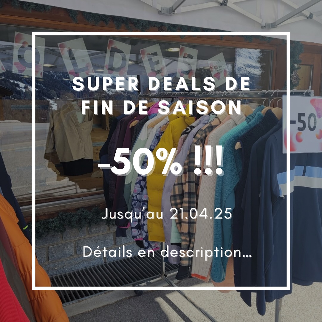 🎉 Super Bons Plans chez Chabloz Sports!
C’est le moment de faire de bonnes affaires ! 😎 Profitez de notre sélection d’articles à prix cassés :
🏷️ Jusqu’à -50% sur la confection !
⛷️ Jusqu’à -30% sur une sélection de skis !
De quoi combler tous les passionnés de sport sans se ruiner. 😍
💥 Ne manquez pas cette occasion, nous vous attendons jusqu’au 21 avril ! Faites vite, les stocks sont limités !