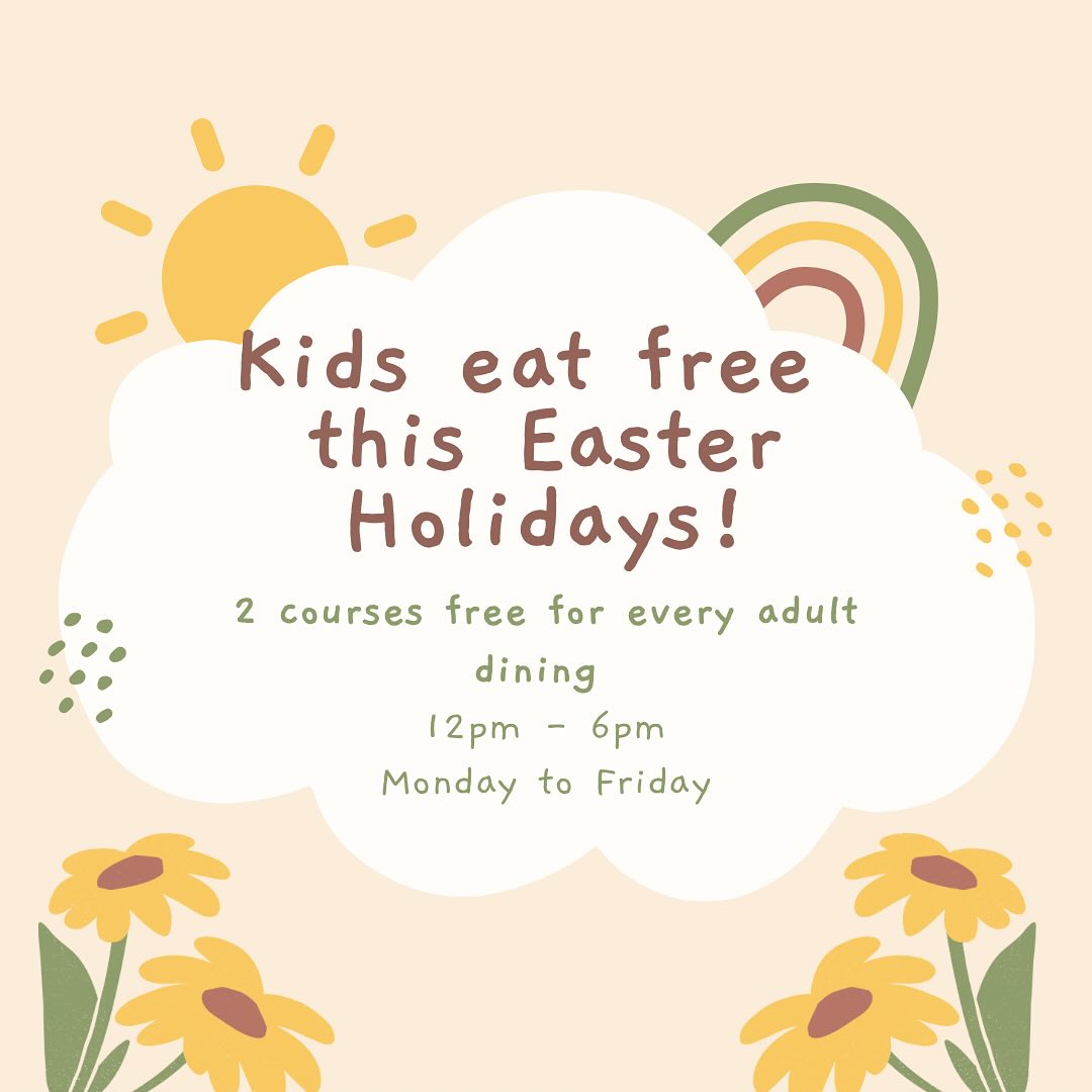 Treat the family this Easter without breaking the bank..
Kids eat free Monday to Friday from the 7th of April to Friday the 18th from 12pm - 6pm 🐣
1 child eats 2 courses free per 1 adult dining..
Pre-booking essential quoting ‘kids eat free’ 💛🐥