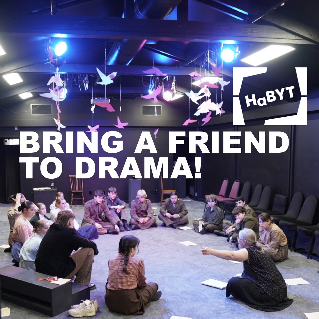 Want to share the fun with friends?
Last week of term is Bring a Friend to Drama week at HaBYT!
Current students bring along your theatre loving mates to our final class to see what the fuss is about? If they love it they’re welcome to enrol for term 2.
📸 @derross