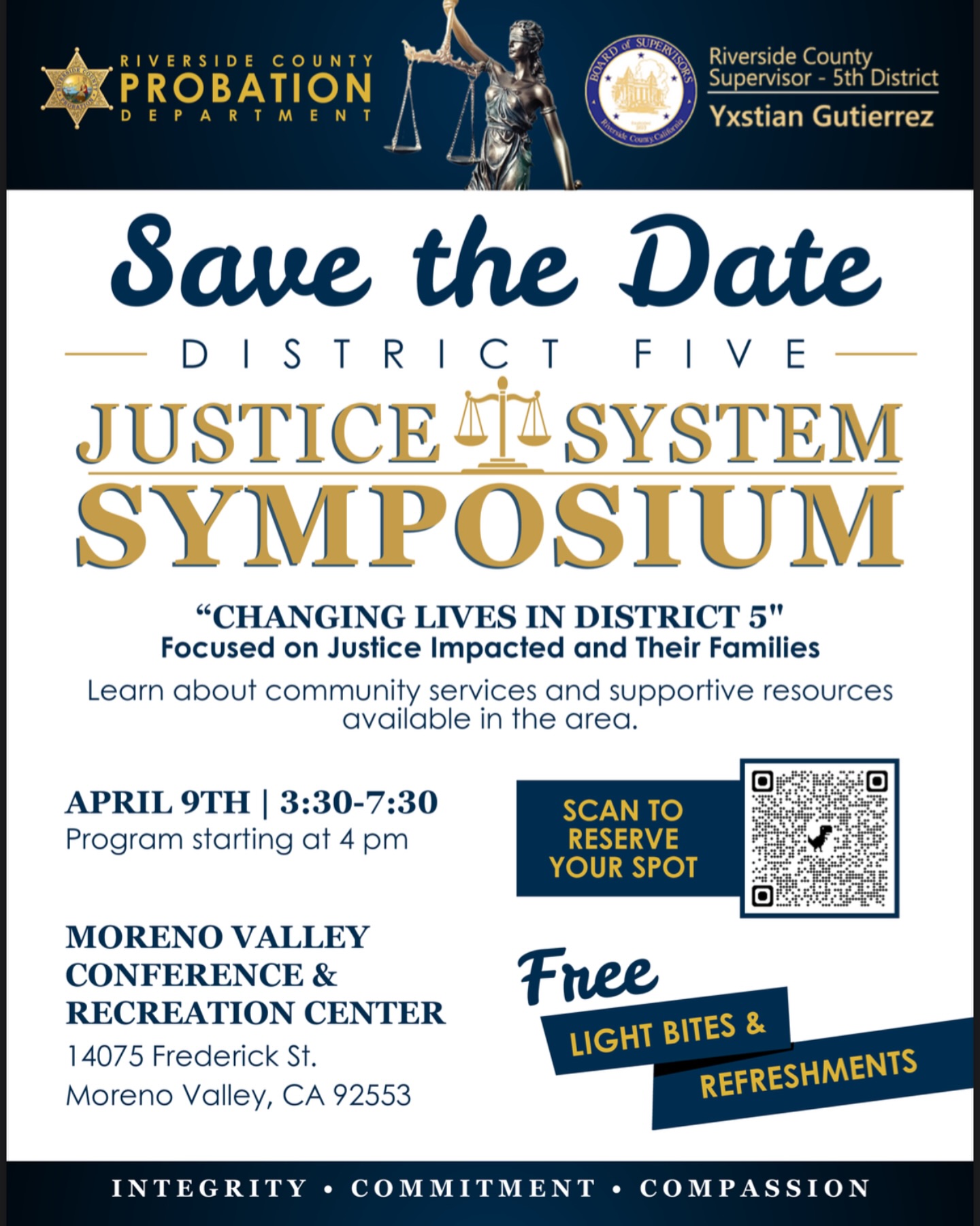 The Exception invites you to the Changing Lives in District 5 – Justice System Symposium, where community meets purpose and powerful voices are leading the conversation.🌟
Join us at the Moreno Valley Conference & Recreation Center for a dynamic afternoon of insightful discussions, networking opportunities, and a complimentary meal. All centered around justice system challenges and solutions in District 5.
Hear from experts in Probation, impactful community-based organizations, and County Supervisor Yxstian Gutierrez as they dive into the issues that affect our communities daily. This is your chance to connect, learn, and be a part of real change.
🗓️ Wednesday, April 9
🕞 3:30 PM – 7:30 PM
📍 Moreno Valley Conference & Recreation Center 14075 Frederick Street, Moreno Valley, CA 92553
🚗 Free venue parking
🍽️ Complimentary meal
👥 All ages welcome
Let’s build stronger communities, together. Don’t miss this impactful symposium — come be inspired and empowered to help create the future we all deserve.
🔗 RSVP now Link in Bio!
#theexception #ramonramos #district5symposium #morenovalley #justiceforall #communitystrong #publicsafety #probationreform #bethechange #networkingforchange