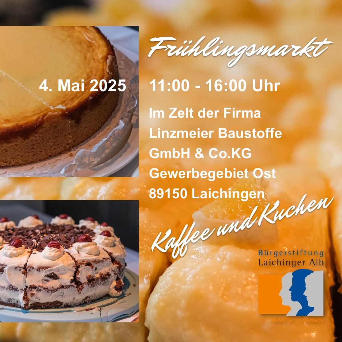 Die Bürgerstiftung Laichinger Alb verkauft anlässlich des Frühlingsmarktes im Gewerbegebiet Ost/89150 Laichingen am Sonntag, den 04.05.2025 von 11.00 – 16.00 Uhr wieder selbstgebackenen Kuchen und Kaffee zum Verzehr vor Ort oder zum Mitnehmen nach Hause. Der Verkaufserlös wird für gemeinnützige Zwecke der Bürgerstiftung verwendet.
#laichingen #laichingeralb #schwäbischealb #frühlingsmarkt #albdonaukreis #bürgerstiftung #kaffeeundkuchen #bürgerstiftunglaichingeralb #tuegutes #spenden