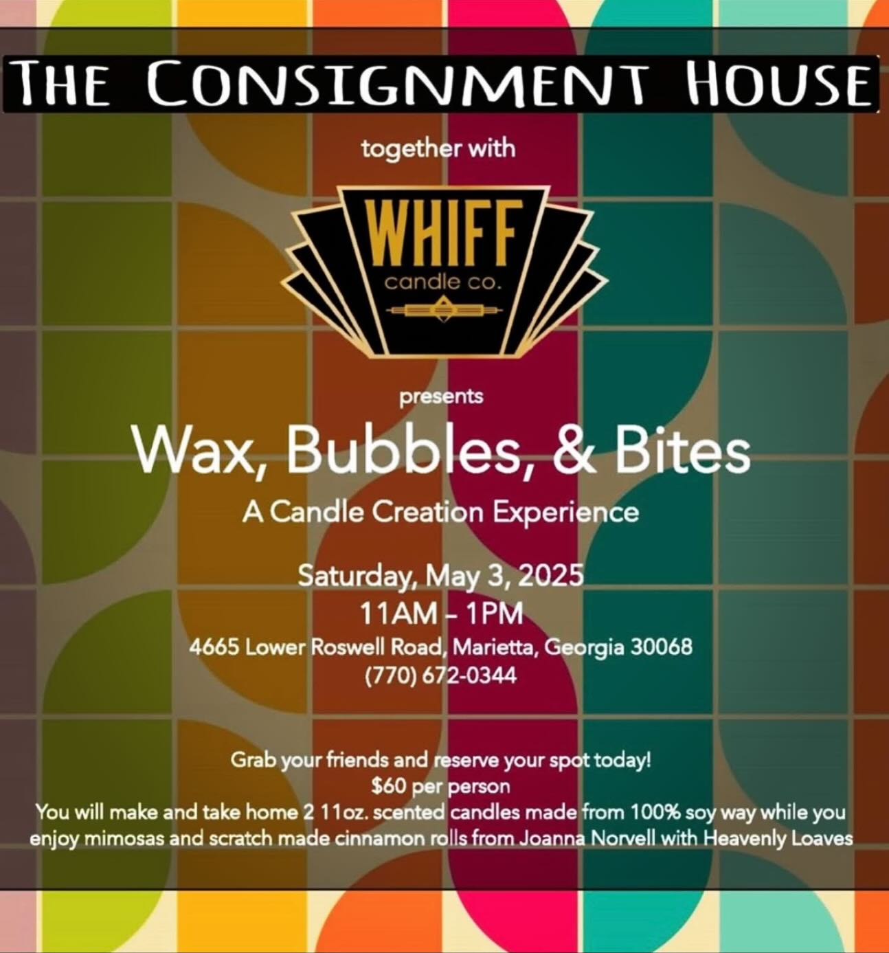 Hi everyone. 👋. Join me @theconsignmenthouseeastcobb for a candle making experience. I will have all the new spring 🌷and summer ☀️ scents. Register with Jenn to save your spot. 🥂
#whiffcandlecompany #whiffcandleco #soycandles #theconsignmenthouseeastcobb #candleworkshop #candlemaking #candleaddict #grabyourfriends
