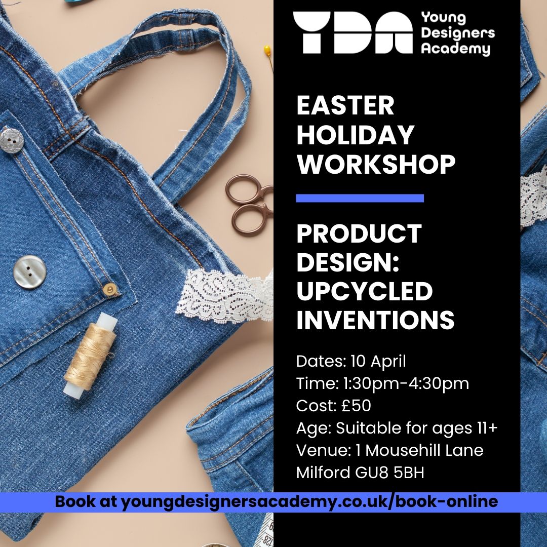 🌟 Get creative this Easter with the Young Designers Academy! 🌟
Join our Easter Holiday Workshop and unleash your imagination in Product Design: Upcycled Inventions! ♻️✨
👗 Turn old materials into amazing new creations!
🛠️ Learn innovative design skills!
🎨 Have fun while being eco-friendly!
📅 Date: 10 April
⏰ Time: 1:30pm - 4:30pm
💷 Cost: £50
👦👧 Age: 11+
📍 Venue: 1 Mousehill Lane, Milford GU8 5BH
🎟️ Book your spot now: youngdesignersacademy.co.uk/book-online
#YoungDesignersAcademy #EasterWorkshop #UpcycledInventions #SustainableDesign #CreativeKids