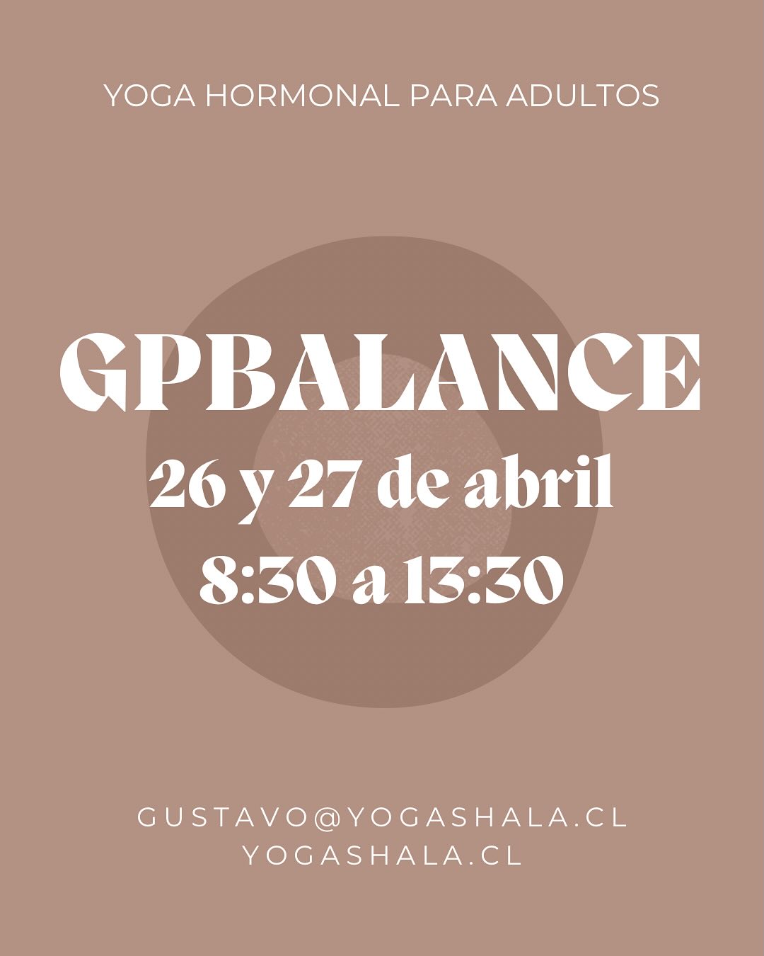 Yoga hormonal 🌻GPBALANCE
Sábado 26 y domingo 27 de abril
8:30 a 13:30 hrs
$75.000 por día ($150.000 ambos días)
No se necesita experiencia previa!
Trabaja en el equilibrio hormonal basado en conocimiento científico, para mantenerte radiante y vibrante tanto física como energéticamente pasados los 35 años.
Inscripciones:
WhatsApp +569 9239 2145 o
gustavo@yogashala.cl
TAMBIÉN TENEMOS FECHA EN MAYO 🧘♀️ @martitaastroza