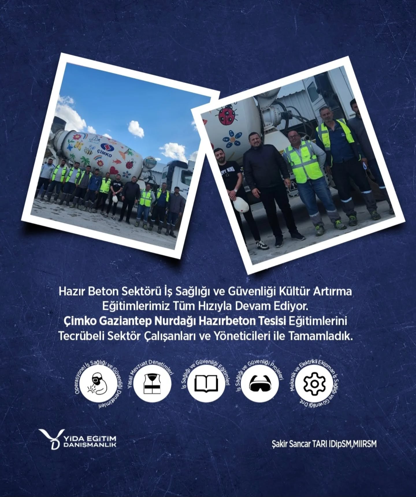 Çimko Gaziantep Nurdağı Hazırbeton Tesisi Eğitimlerini Tecrübeli Sektör Çalışanları ve Yöneticileri ile Tamamladık.
#İSG #eğitim #işsağlığıvegüvenliği