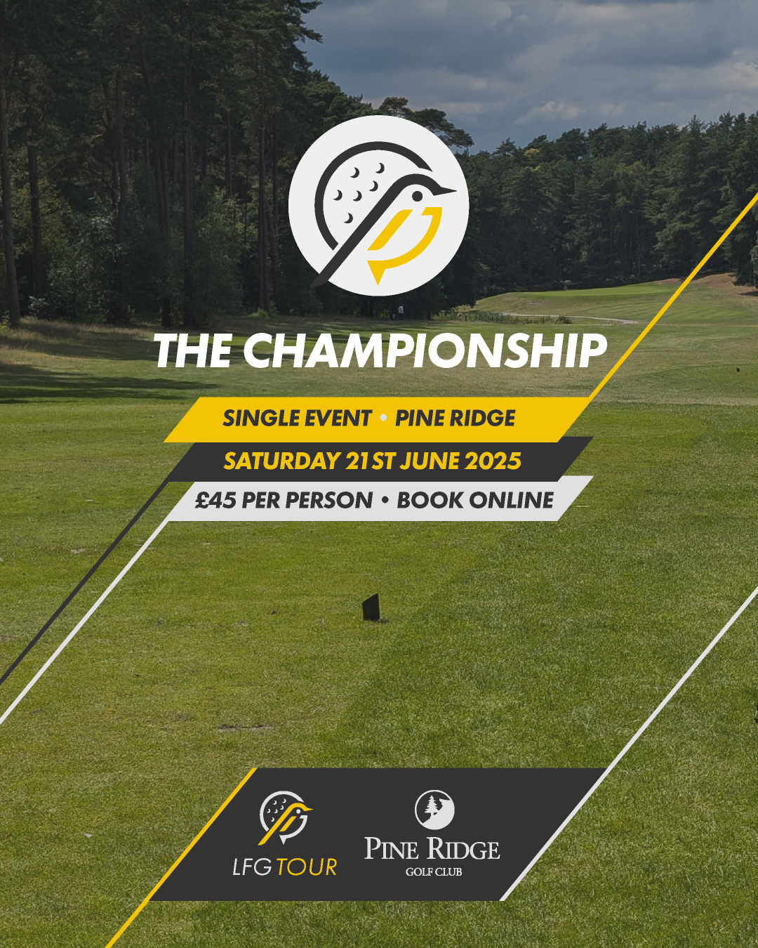 Bookings live NOW ⬇
🏆 The Championship
🗓 Saturday 21st June
📍 Pine Ridge Golf Club
Our next individual event of The LFG Tour returns to the tree-lined fairways of Pine Ridge for the second time.
With the summer solstice as our backdrop and the longest day of the year to play with, we look forward to welcoming you to The LFG Championship event at Pine Ridge.
🔒 Head over to the event page to check out the full details and to secure your spot: https://lfgtour.com/2025-the-championship
--
A reminder that this year, your tour leaderboard score is comprised of your top 3 scores from the 4 events. Meaning that if you missed the first event, or if you had a tough round, you can still mount a challenge for the title. 📈
--
LFG 🏌♀
#LFGTour #LFG #LFGTourTheChampionship #Golf #PineRidgeGolfClub