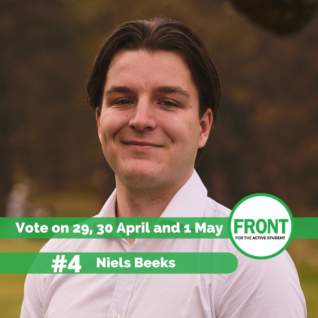 Today we introduce: #4 Niels Beeks
Niels is 23 years old and is in his first year of studying Public Administration. He is also active at O.H.D. Dispar Vulgo. He thinks it is very important that students can be active alongside their studies. Students learn the most by being active outside their studies, and that is what he wants to work for in the University Council. It is important that the university facilitates students who want to engage in other activities besides their studies. He wants to achieve this by making all lectures available online, giving students more time for other pursuits. At the same time, there should be a good balance between online and physical education so that students remain motivated to come to campus. Therefore, he wants to increase the number of study and work spaces and make the campus a place students like to come to!