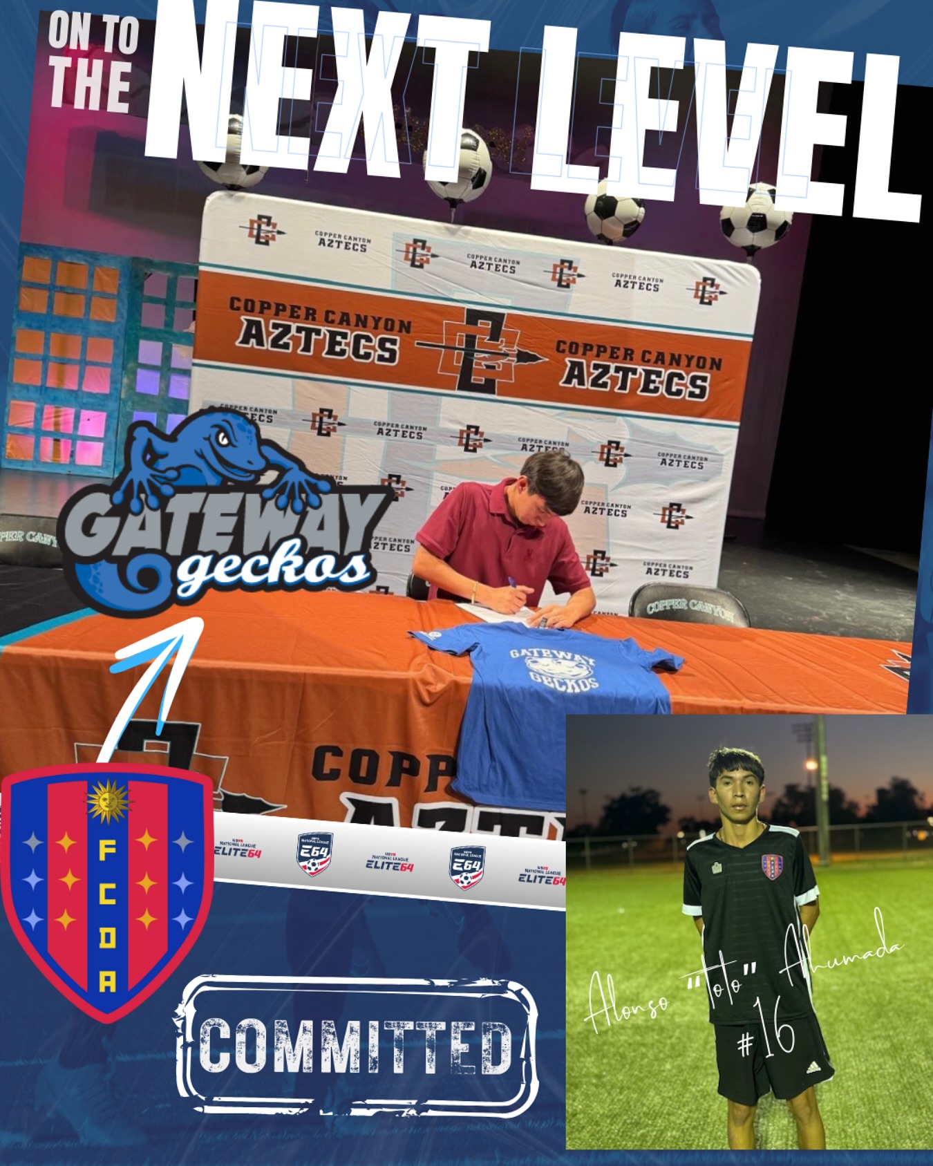 We are incredibly proud of Alonso “Toto” Ahumada! he takes the next big step in his soccer journey —playing at the collegiate level for the Gateway Geckos!
Alonso’s passion and dedication to the game have been clear since the beginning. He started his journey with Futbol Club Deportivo, where he showcased his talent in the Elite 64 National League and the Desert Conference for the USYS National League His time with Copper Canyon High School saw him shine as a striker, while with FCDA, he brought energy and precision to the field as a right winger.
Throughout his journey, Alonso has shown perseverance, hard work, and a deep love for the game. We’re so proud of all he’s accomplished and even more excited to see what he’ll do next.
Alonso, we believe in you. We know you’ll do great things at the collegiate level and beyond. Keep pushing, stay humble, and enjoy every moment. The best is yet to come! 🫡❤️💙