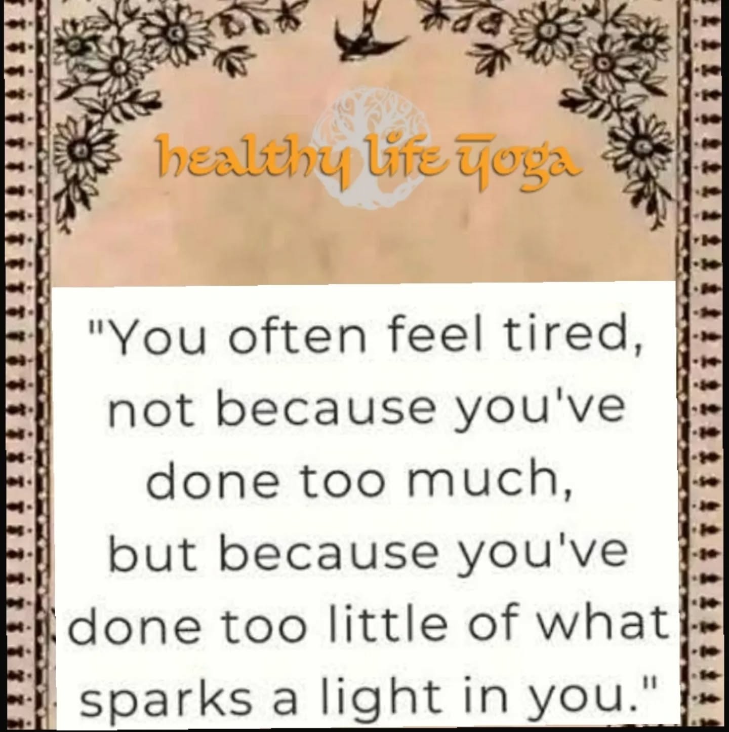 đŻ Keep your light burning bright đŻ
Set aside some time for you, each day...
Even if that is only a few minutes to breathe.
â€one moment where you set all of your to do list items aside...
đ§Ąone moment where you invite in and welcome the vibration you need...
đone moment where you can be...
đYou are amazing, unique, and lovedđ
(Remind your self of this truth)
Join us for class by signing up at Healthylifeyoga.com