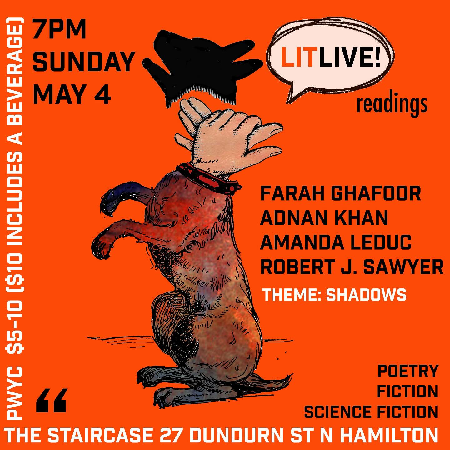 Lit Live is back MAY 4th (no Star Wars jokes allowed) at @thestaircase featuring 4 amazing Canadian authors @farah.ghafoor @amanda.leduc @rjsinto & Adnan Khan 🎤📖🎤 Theme is SHADOWS 👤👤👤 #readingseries #hamont #literaryevent #writingcommunity #canlit