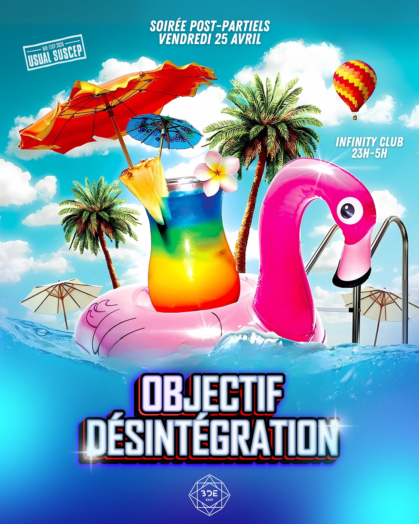 🔥 OBJECTIF DÉSINTÉGRATION 🔥
Les partiels ? Percentile unitaire.
Le stress ? Évacué.
La fatigue ? On la garde pour plus tard.
Ton BDE ne lâche jamais l’affaire, surtout pas en période d’examens. Alors pour fêter la fin de cette semaine, on t’a préparé une soirée d’anthologie, le vendredi 25 avril.
Au programme :
⚡ Une ambiance à te faire sauter les ultimes neurones qu’il te reste.
⚡ Une dernière occasion de se la foutre avec toute la promo.
⚡ Un moment gravé dans ta mémoire (ou pas 🍻).
Parce que le stage arrive, parce que les vacances approchent, ou parce que les rattrapages guettent… une seule certitude : le 25 avril, on explose tous ensemble.
Prépare toi, réserve ton énergie, oublie tes fiches.
👉 La dernière soirée avant le grand saut, c’est maintenant. Un seul objectif ? ☢️DÉSINTÉGRATION☢️
⛱️ vendredi 25 avril | 23h-5h
☀️ Infinity club, 94 Rue d’Amsterdam 75009 Paris
🚨 SG lundi 14 avril à 13h