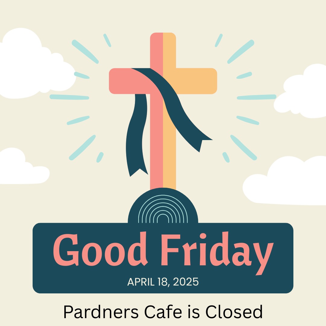 Pardners Cafe will be closed on Good Friday, April 18th 2025.
We hope that each and every one of you has a wonderful day❤️
#pardnerscafe #goodfriday