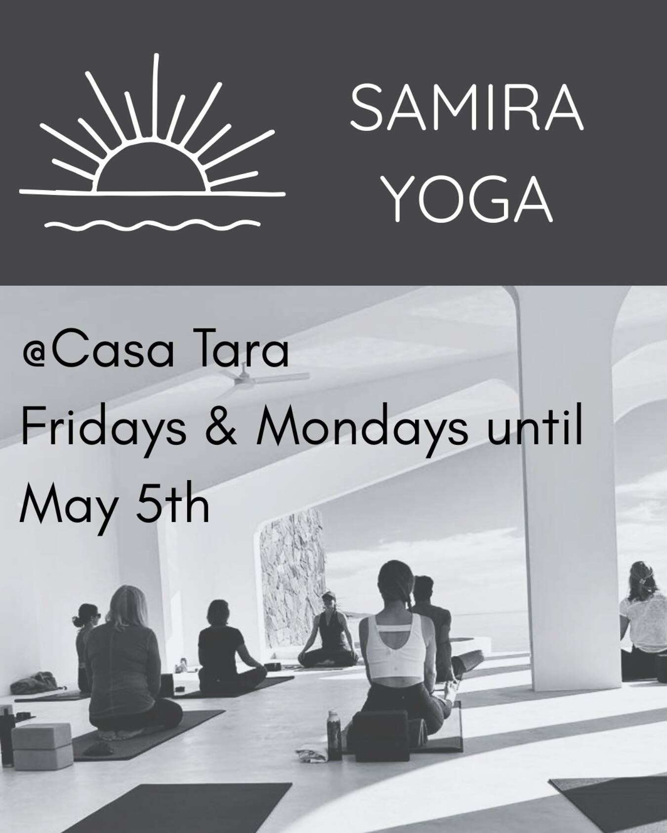 I’ll be teaching the next 2 Fridays and Mondays at the beautiful Casa Tara. Classes are from 8:15 a.m- 9:15 a.m
I offer a challenging class, with adaptations for all levels. The classes are spicy and sweet, yin and yang, fiery and spacious. Expect to be both challenged, and nourished. Expect to sweat, and to rest.
Only a few weeks left for me in La Ventana, so if you’ve been curious about my class, now is the time!
#samirayoga #samanthayogini #yogalaventana #yogaelsargento #bajayoga #8limbsofyoga #hathayoga #vinyasayogaflow