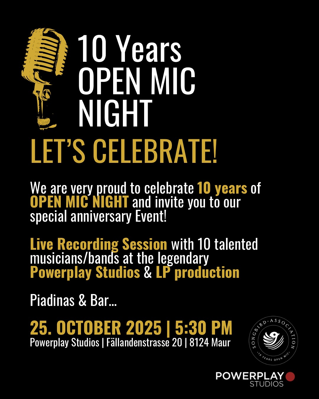 ๐ฆ๐๐ฉ๐ ๐ง๐๐ ๐๐๐ง๐!๐ถ
We are celebrating 10 years of Open Mic and we want to celebrate it in style with you โ on ๐ข๐ฐ๐๐ผ๐ฏ๐ฒ๐ฟ ๐ฎ๐ฑ๐๐ต ๐ฎ๐ฌ๐ฎ๐ฑ!๐คฉ
Ten years โ wow, what an incredible journey! Many of you have been with us since the very beginning, and thatโs just amazing. A huge thank you to all those who have supported us from day one, as well as to our new talents who continue to show us just how strong our community is.โค๏ธ Together, weโve met so many incredible musicians and people, and itโs still only getting started. Our community keeps growing, whether itโs at the Open Mic at @roxy_musikbar , @openmicwolli , a private living room session or just sharing a glass of wine. Itโs truly magical whatโs being created here.๐ค
๐ง๐ต๐ฒ ๐ฅ๐ฒ๐ด๐ถ๐๐๐ฟ๐ฎ๐๐ถ๐ผ๐ป ๐ณ๐ผ๐ฟ ๐ผ๐๐ฟ ๐ฎ๐ป๐ป๐ถ๐๐ฒ๐ฟ๐๐ฎ๐ฟ๐ ๐ฒ๐๐ฒ๐ป๐ ๐ถ๐ ๐ผ๐ณ๐ณ๐ถ๐ฐ๐ถ๐ฎ๐น๐น๐ ๐ผ๐ฝ๐ฒ๐ป! Scan the QR-Code and apply until June 30th 2025 as a musician/band or Register as Guest. ๐๐ถ
Secure one of the 10 highly sought-after spots and record one of your two live-performed original songs at the legendary @powerplay_studios in Maur. The Recording will be ๐บ๐ถ๐
๐ฒ๐ฑ ๐ฎ๐ป๐ฑ ๐บ๐ฎ๐๐๐ฒ๐ฟ๐ฒ๐ฑ, and youโll receive it as a ๐ฑ๐ถ๐ด๐ถ๐๐ฎ๐น ๐ณ๐ถ๐น๐ฒ as well as on our ๐น๐ถ๐บ๐ถ๐๐ฒ๐ฑ ๐ฒ๐ฑ๐ถ๐๐ถ๐ผ๐ป ๐ฎ๐ป๐ป๐ถ๐๐ฒ๐ฟ๐๐ฎ๐ฟ๐ ๐๐ฃ. (more details in the application form, including terms and conditions.)
๐ฆ๐ผ, ๐๐ต๐ฎ๐ ๐ฎ๐ฟ๐ฒ ๐๐ผ๐ ๐๐ฎ๐ถ๐๐ถ๐ป๐ด ๐ณ๐ผ๐ฟ? We look forward to your application and are here for any questions you may have. ๐
Whether youโll be one of the participants or part of the party community on October 25th will be revealed at the end of July, beginning of August.
Either way, weโre looking forward to an amazing celebration with you!๐ค 
๐ฃ๐ฆ: ๐๐ผ๐ปโ๐ ๐ณ๐ผ๐ฟ๐ด๐ฒ๐ ๐๐ผ ๐ถ๐ป๐๐ถ๐๐ฒ ๐๐ผ๐๐ฟ ๐ณ๐ฟ๐ถ๐ฒ๐ป๐ฑ๐ ๐ฎ๐ป๐ฑ ๐ณ๐ฎ๐บ๐ถ๐น๐ ๐๐ผ ๐๐ต๐ฒ ๐ฒ๐๐ฒ๐ป๐!๐ฅณ
Your Songbird Association Team
#celebration #anniversary #songbird #openmic #community #recording #powerplaystudios #singersongwriter