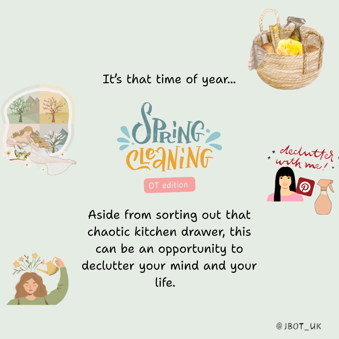 Occupational Therapists facilitate engagement in meaningful and purposeful activities.
The theme of this post is a spring clean, with an OT twist. Exploring the impact of your environment, clearing out what no longer works and making space for what serves you can improve your day-to-day life.
What is in your 'chuck it' pile?
#OTMonth #OccupationalTherapy #AcceptanceAndCommitmentTherapy #SpringClean #MentalHealth #Roles #Routine #Wellbeing #Goals #DeclutterYourLife #Neurodivergent #PrivatePractice