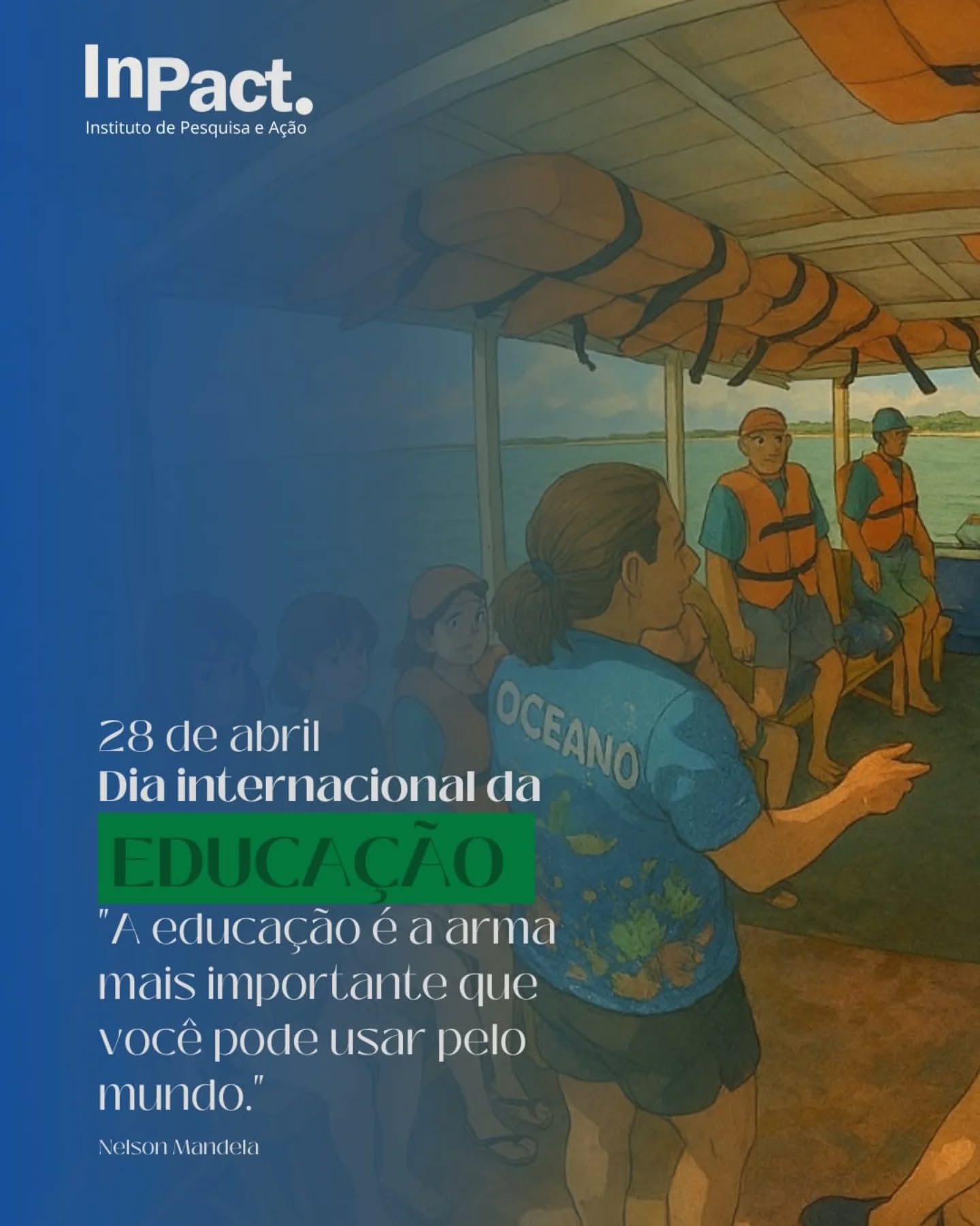 O Dia Internacional da Educação, no Brasil, é celebrado tanto em 24 de janeiro, data estabelecida pela Organização das Nações Unidas (ONU), em uma Assembleia Geral realizada no dia 3 de dezembro de 2018, quanto em 28 de abril, data em que foi assinado um compromisso internacional, por líderes de 164 países, incluindo o Brasil, no Fórum Mundial de Educação, realizado em Dacar, no Senegal, para garantir o desenvolvimento da educação no mundo.
#educacao #oceano #meioambiente