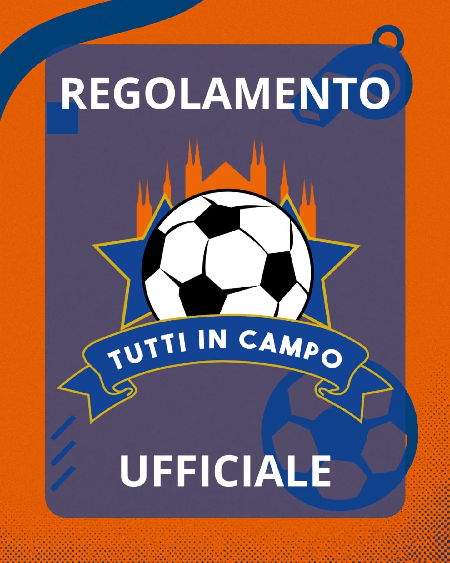 📜 Regolamento Del Torneo 📜
🔥 Ecco qui le regole del torneo Tutti In Campo 🔥
#tuttincampo #calciointegrato #coppacalciointegrato #csimilano #csi