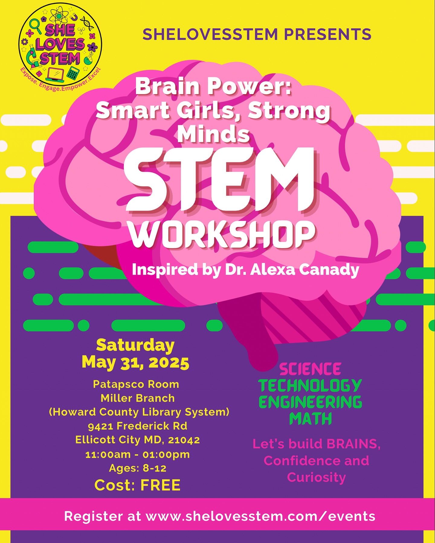 FREE STEM Workshop
🧠💡 BRAIN POWER: Smart Girls, Strong Minds, Inspired by Dr. Alexa Irene Canady, The First Black Female Neurosurgeon in 1981
Ages 8–12 | Hands-On STEM Workshop | Fun | Neuroscience
Girls will:
🧠 Learn about the parts of the brain
🎨 Make & decorate their own brain mold
🎲 Play brain games and test their memory
👩🔬 Discover real-life women in neuroscience
Take home brainy swag + a smart girl certificate, PLUS a @botwcbox Because of Them We Can, Dr. Alexa Canady Box
Let’s build BRAINS, confidence, and curiosity!
🔗 in bio to register 🩷💜💛💚
#BrainPowerWorkshop
#SmartGirlsStrongMinds
#FutureNeuroscientist
#GirlsWhoThinkBig
#STEMInspo
#DrAlexaCanady
#STEMWithHeart
#SheLovesSTEM
#STEMForGirls
#futurescientist