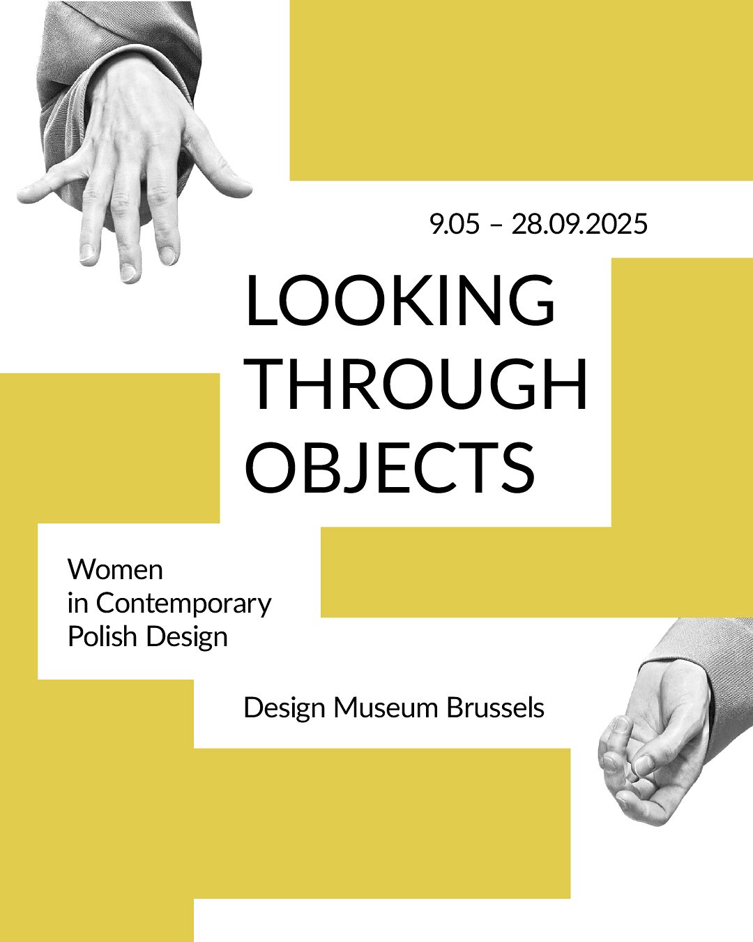 I’m thrilled to share that I’m part of Looking Through Objects: Women in Contemporary Polish Design, an exhibition opening soon at the Design Museum Brussels!
Participating designers: Agnieszka Aleksandra Bar, Anna Bera, Alicja Bielawska, Maja Ganszyniec, Natasza Grześkiewicz, Maria Jeglińska-Adamczewska, Magda Jurek, Malwina Konopacka, Megi Malinowsky, Karina Marusińska, Alicja Patanowska, Monika Patuszyńska, Justyna Popławska, Alicja Strzyżynska, Zuzanna Wójcik, Aleksandra Żeromska.
Organisers: Design Museum Brussels and Polish Institute Brussels
Partners: SWPS University in Warsaw, Royal College of Art in London, National Museum in Gdańsk
Curators: Agnieszka Jacobson-Cielecka, Gian Luca Amadei, Dario Lombardi
Looking Through Objects: Women in Contemporary Polish Design
09.05.2025 > 28.09.2025
Design Museum Brussels
Place de la Belgique 1 – 1020 Brussels
#LookingThroughObjects #DesignMuseumBrussels #PolishDesign #WomenInDesign #contemporarydesign