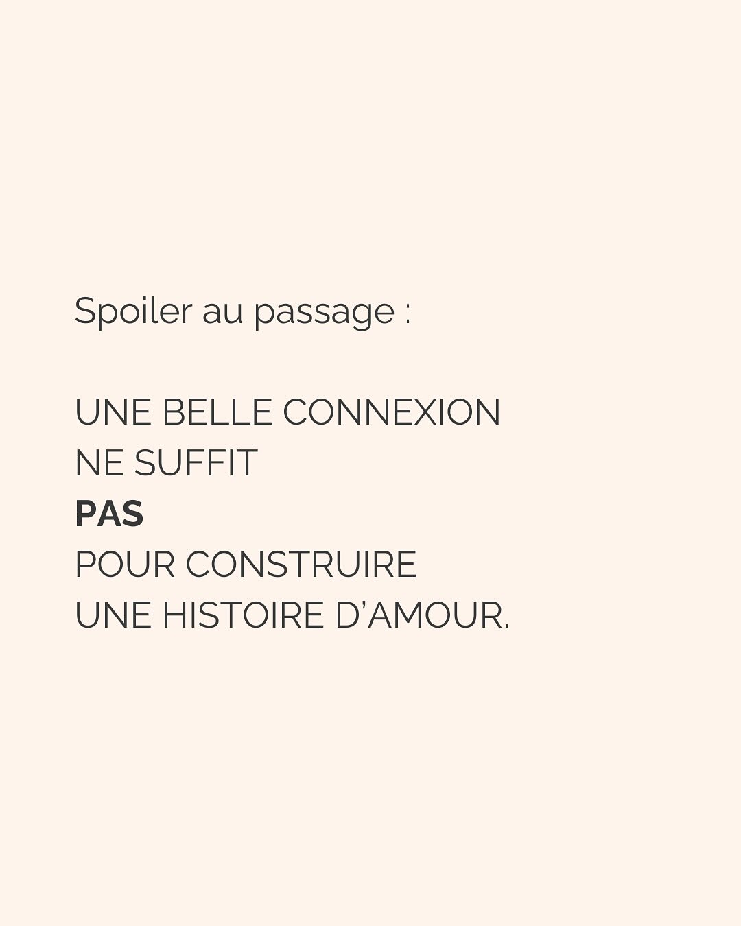 Dans une relation amoureuse, multiplier les critères physiques précis émane d’un besoin crucial de te sentir en sécurité.
Notre cerveau ne fait pas la différence entre ce qui est vrai et ce qui est imaginé. Si tu lui dis qu’en cochant ces cases, cet homme te permettra d’être en sécurité, tu te sentiras effectivement en sécurité avec lui. Pendant un temps…
Donc pour ton cerveau, critères physiques respectés = sécurité, jusqu’à ce que la relation dégénère (non respect de tes besoins par ci, incohérence par là, manque de communication etc.), que tu culpabilises et que tu n’arrives plus à t’en dépatouiller.
Ce besoin de sécurité que tu as, il est aussi légitime qu’il peut te faire faire n’importe quoi. Donc l’idée c’est d’aller l’écouter, mais VRAIMENT l’écouter.
Et pour vraiment écouter ton besoin de sécurité, tu peux :
* Rassurer la part de toi qui culpabilise de revivre les mêmes situations encore et encore et d’osciller entre des relations qui te font du mal et des relations où tu t’ennuies
* Faire de la place à cette part de toi qui a besoin de contrôler autant les choses pour se sentir rassurer
* Laisser s’exprimer la part qui juge les 2 premières et qui bloque le processus de libération émotionnel
C’est ainsi que tu pourras réconcilier les 2 parties qui semblent s’opposer en toi :
celle qui veut vraiment le respect, l’amour, la douceur qu’elle mérite (partie consciente)
et celle qui court après les relations compliquées parce que c’est ce qu’elle connaît (partie inconsciente).
———————————————————————
Je suis Emilie, thérapeute & coach diplômée spécialisée dans la dépendance affective.
J’aide les femmes qui souffrent de schémas toxiques répétitifs à aimer sereinement et librement, sans plus jamais s’oublier.
Tu te reconnais dans ce post ? Faisons connaissance pour savoir comment je peux t’accompagner. Rdv dans le lien en bio ou sur emilie-leduc.com
#dependanceaffective #manipulation#relationtoxique#addiction#dependance#peurs#blessuredabandon#rupture#couple#hypersensibilité #emotions #abandon #perversnarcissique #depression #blessuredelame #selflove #amourdesoi #tinder#date#rencontre #angoisse#solitude #lovecoach #pn #devperso #amourdesoi